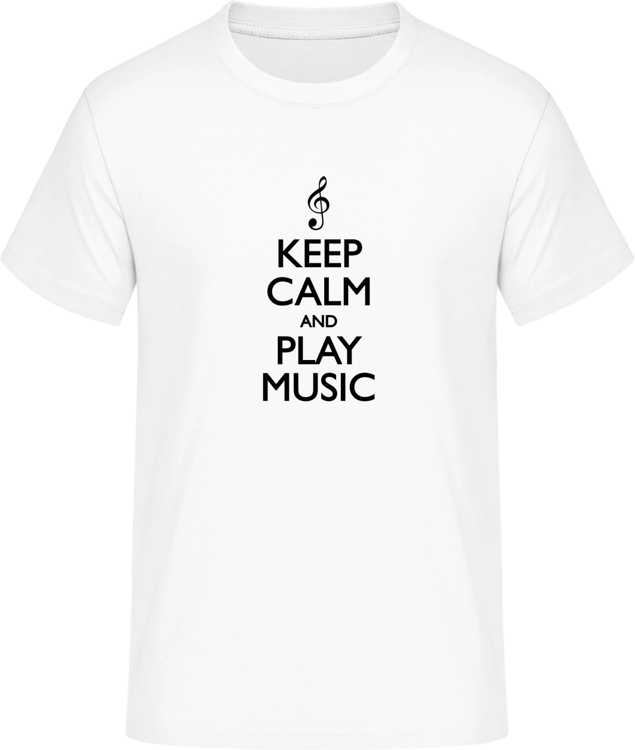 Keep Calm and Play Music - Front_Weiß