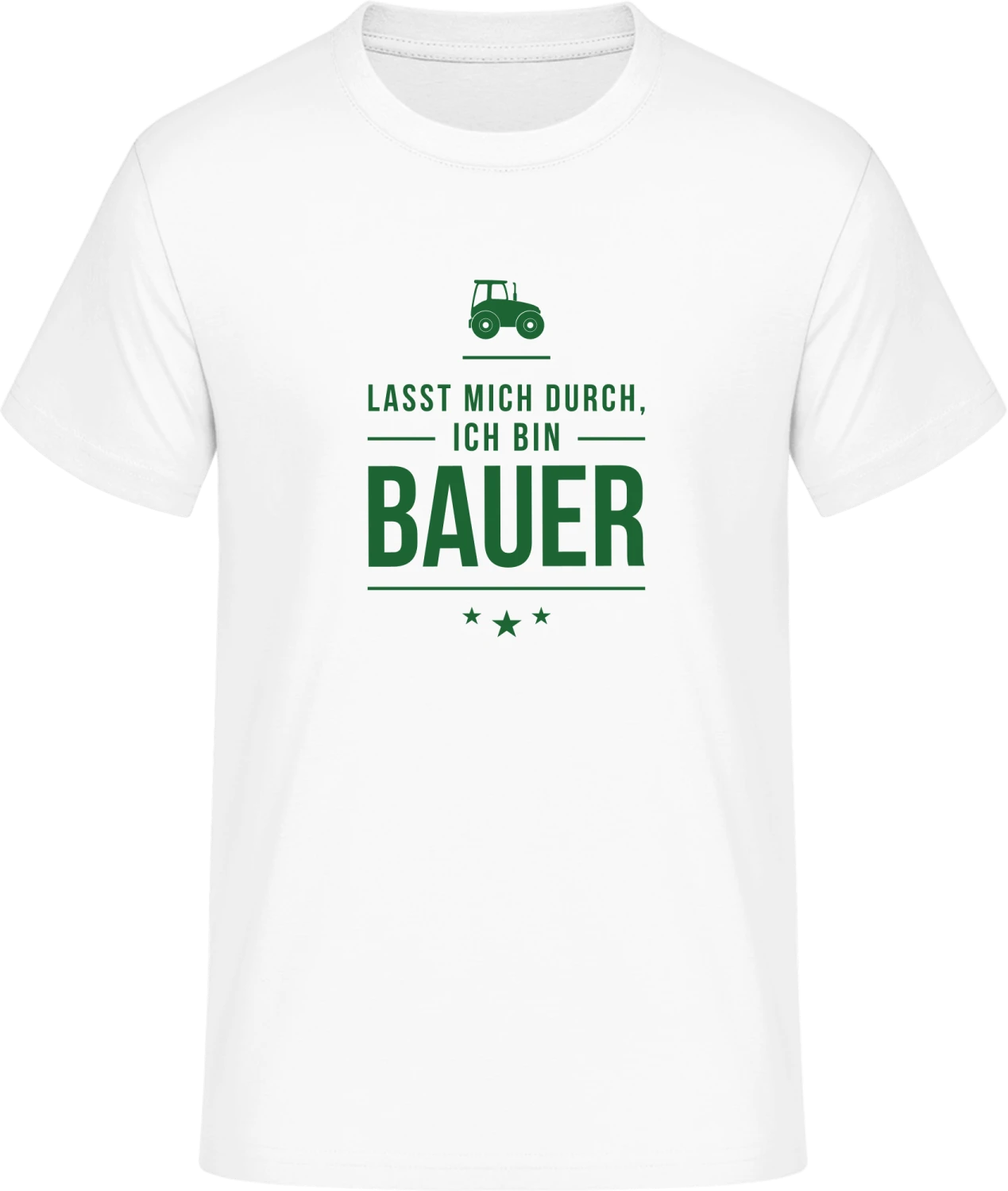 Lasst mich durch ich bin Bauer - Front_Weiß