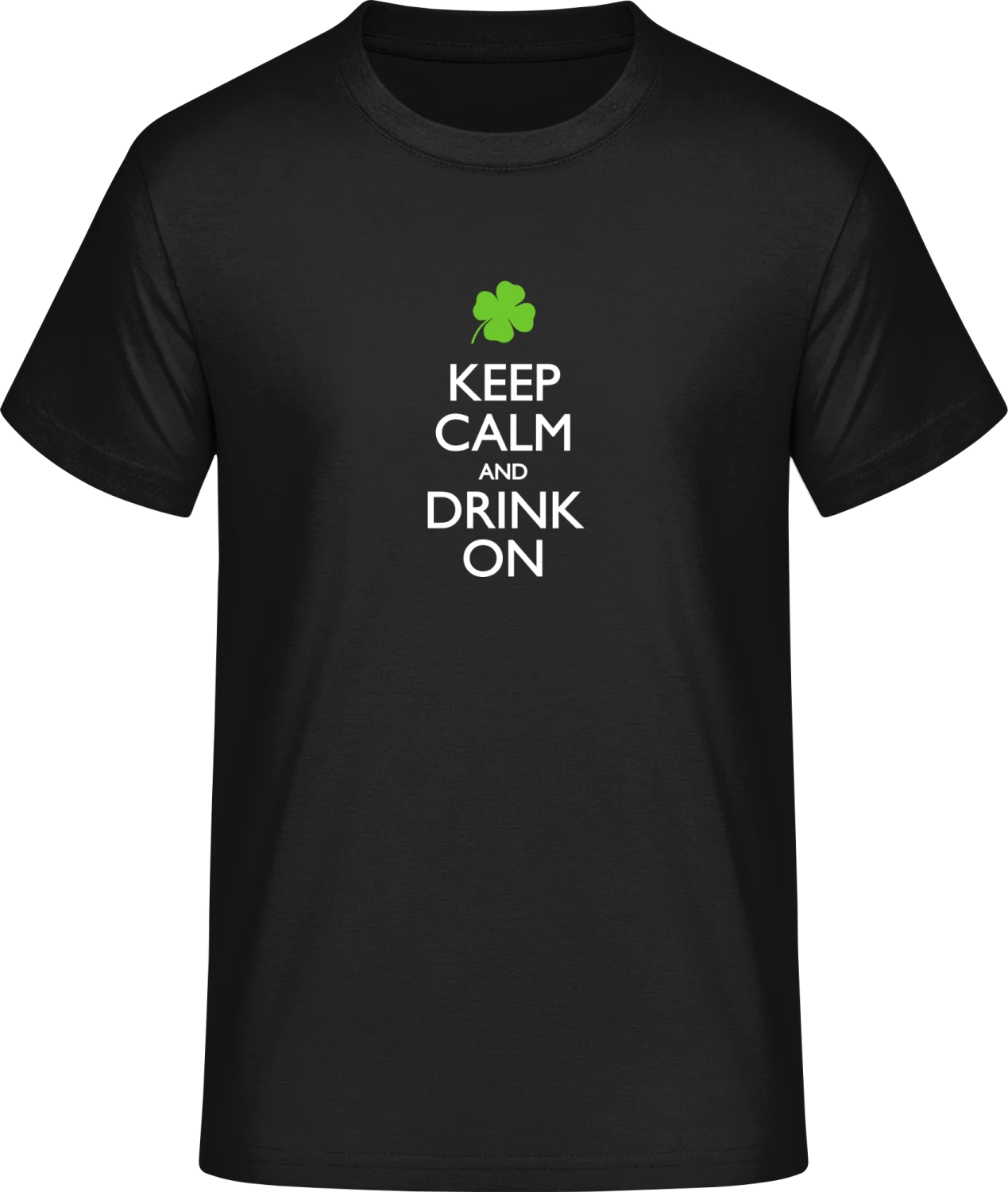 Keep Calm and Drink on - Front_Schwarz