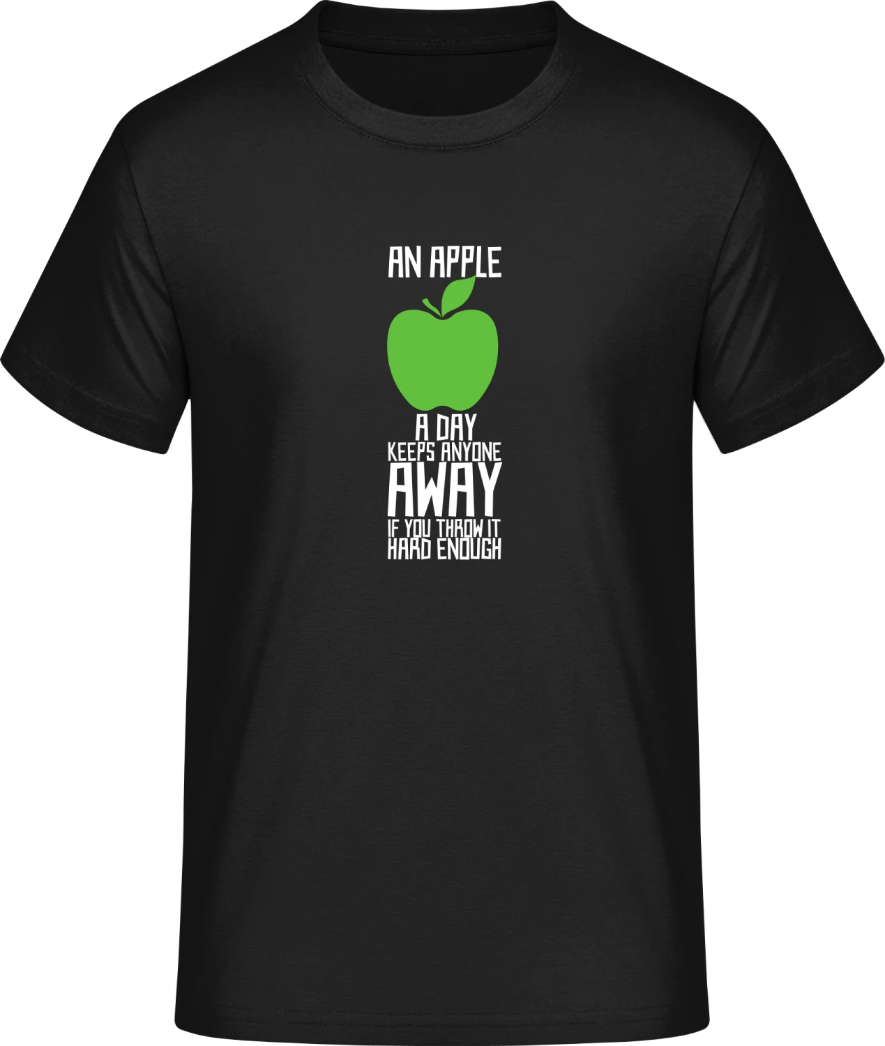 An Apple A Day Keeps Anyone Away - Front_Schwarz