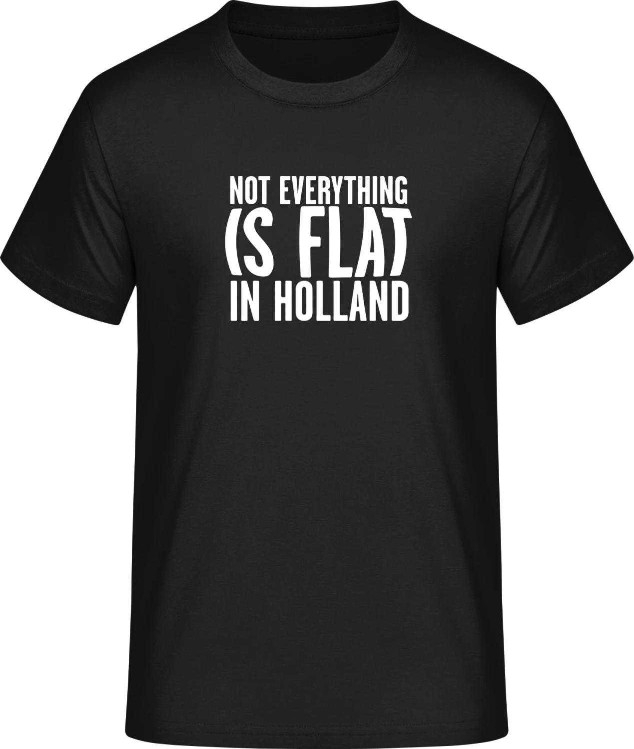 Not Flat In Holland - Front_Schwarz