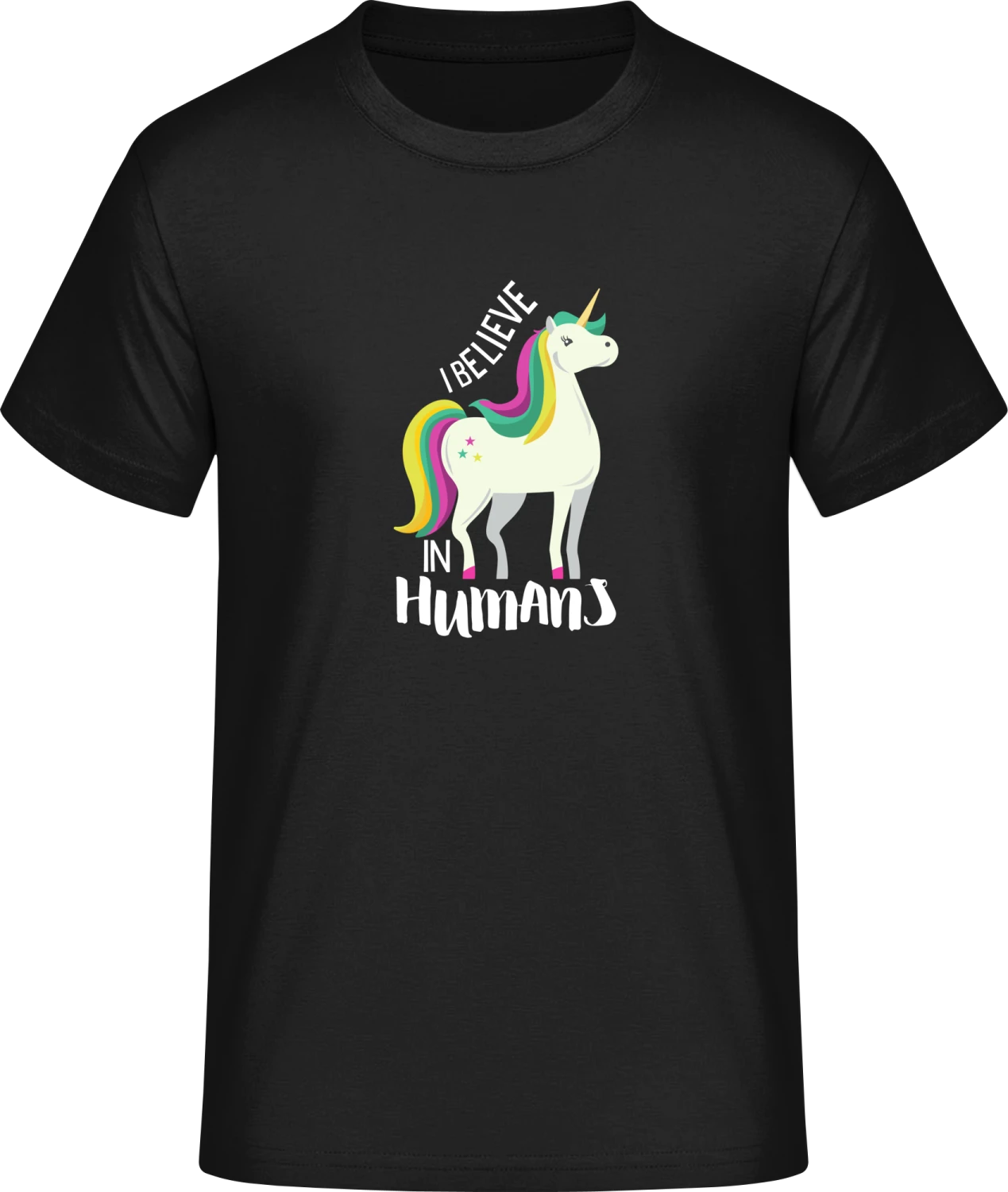 I Believe In Humans Unicorn - Front_Schwarz