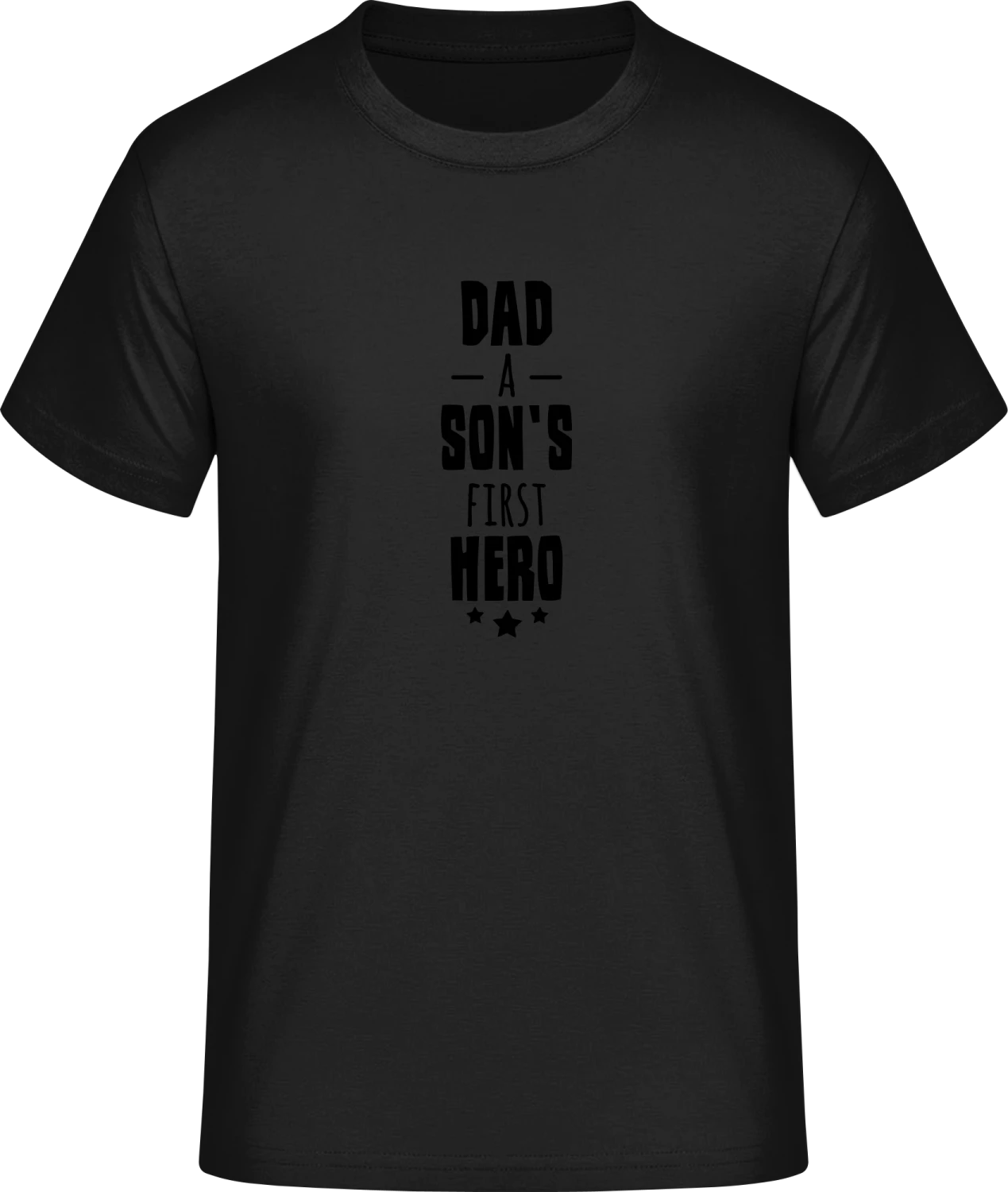 Dad A Sons First Hero - Front_Schwarz