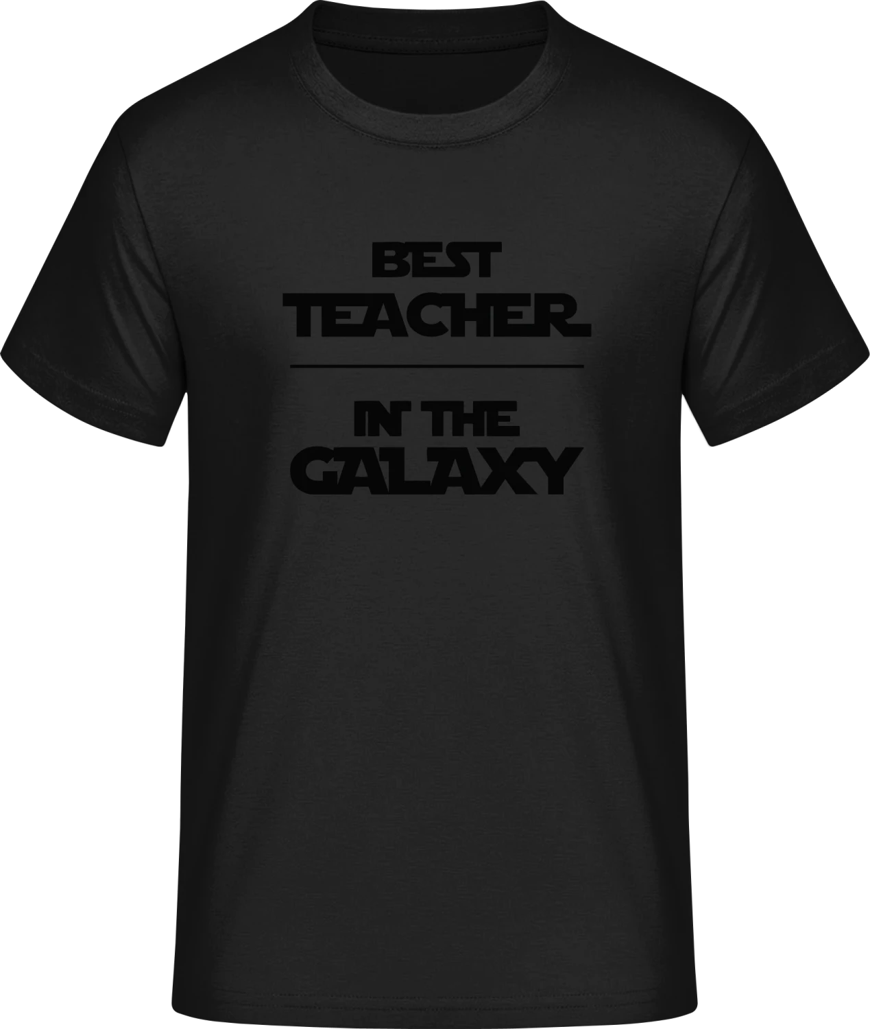 Best Teacher In The Galaxy School - Front_Schwarz