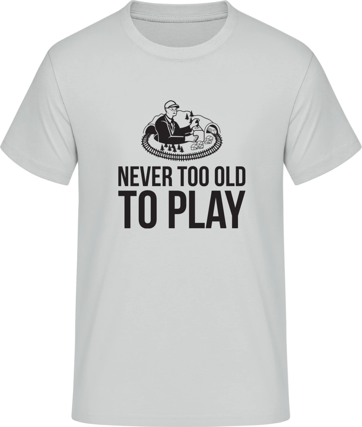 Never Too Old To Play - Front_Pacific grey