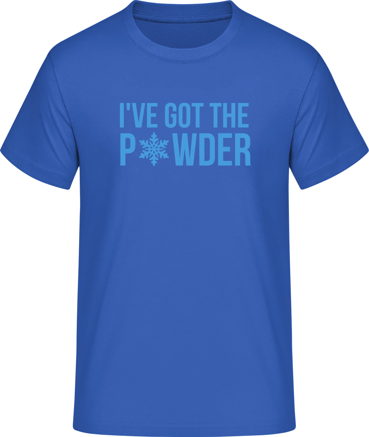 I've Got The Powder - Front_Royalblau (1)