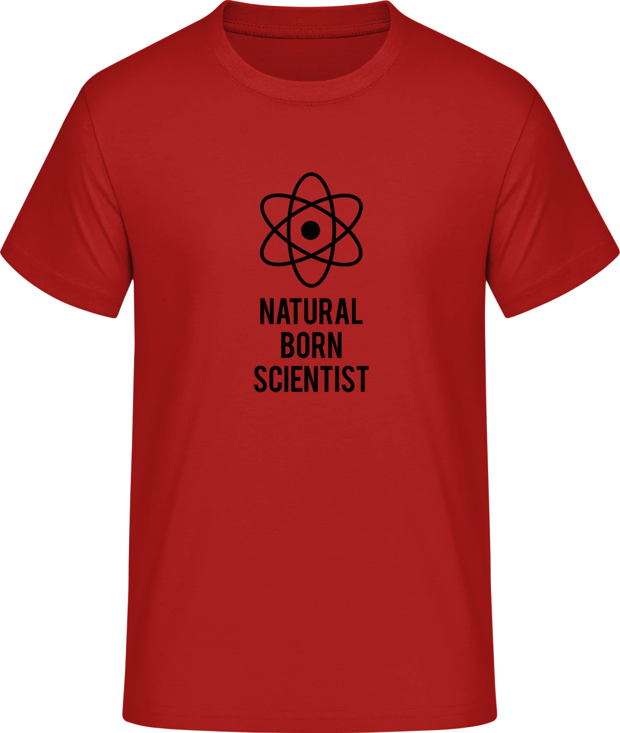 Natural Born Scientist - Red #E190 T-Shirt - Front