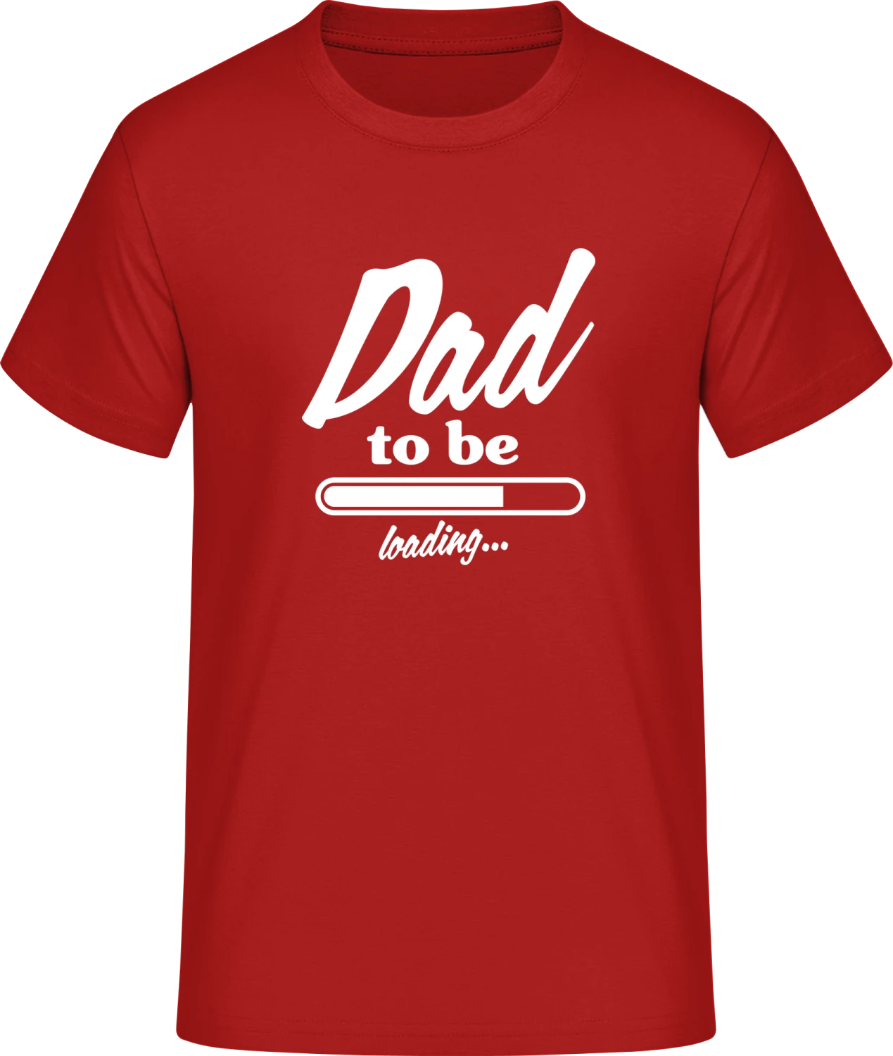 Dad To Be - Red #E190 T-Shirt - Front