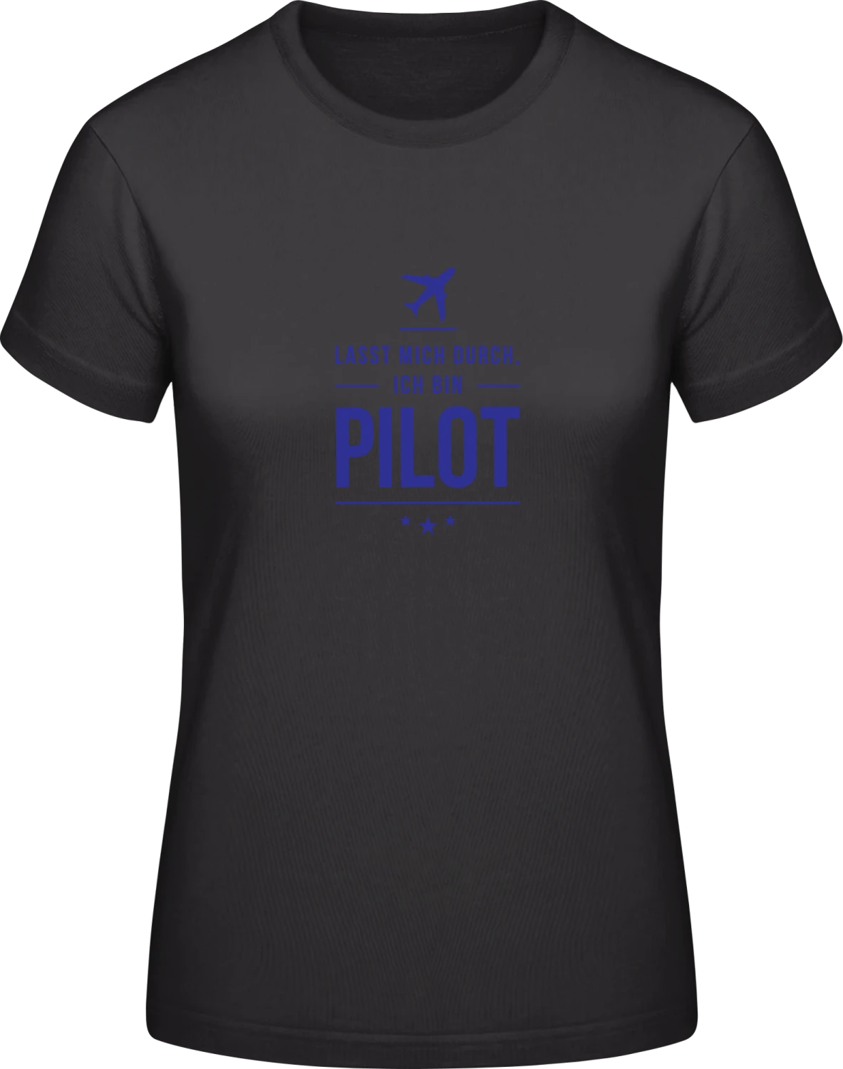 Lasst mich durch ich bin Pilot - Black #E190 women T-Shirt - Front