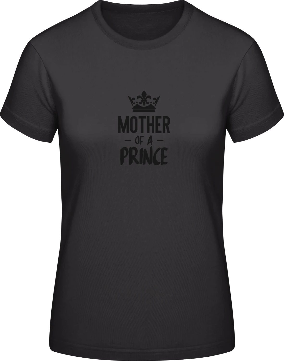 Mother Of A Prince Mam And Son - Black #E190 women T-Shirt - Front