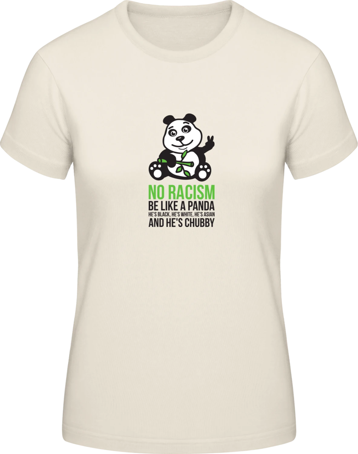 No Racism Be Like A Panda - Front_Natural