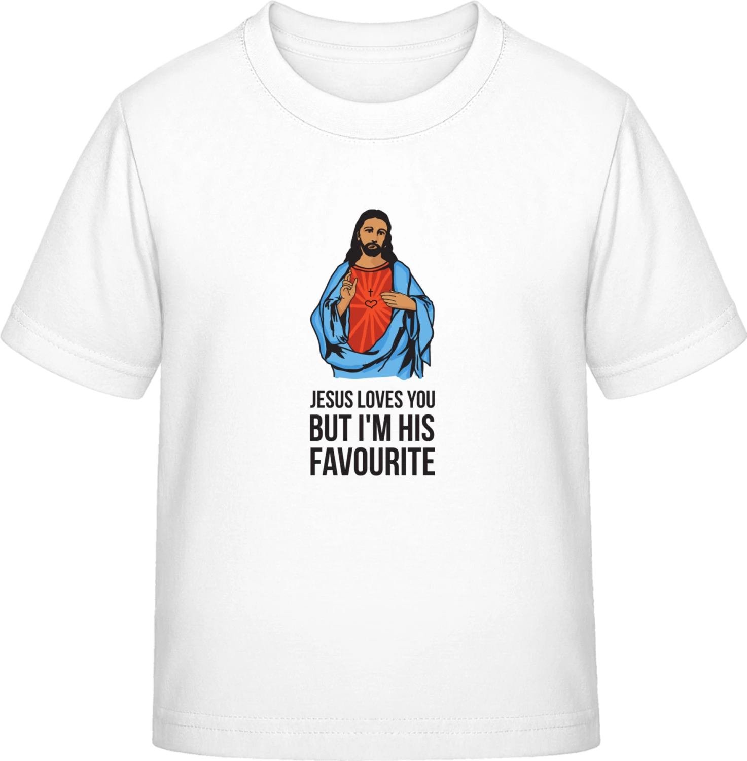 Jesus Loves You But I'm His Favourite - White Exact 190 Kids - Front