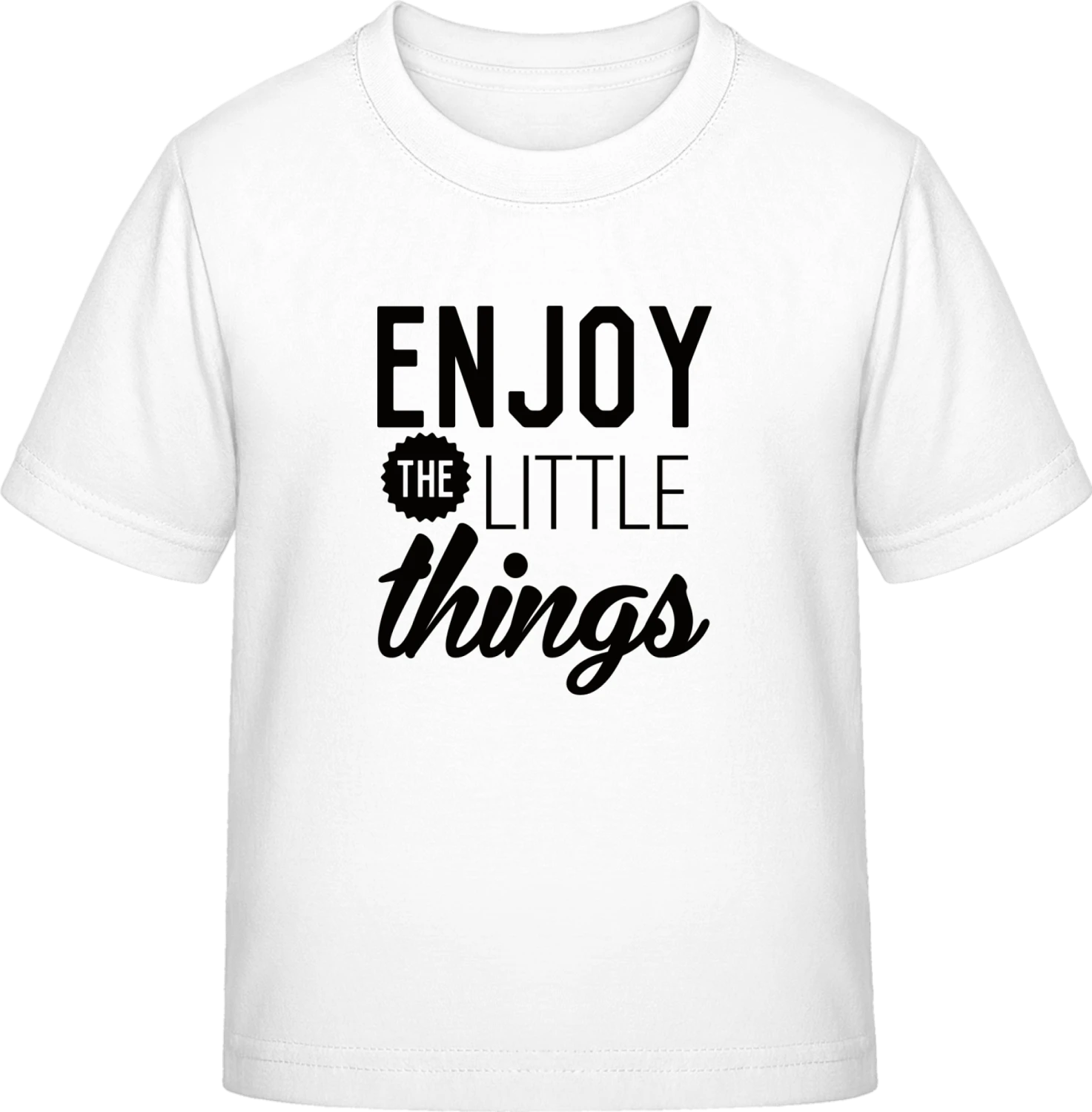 Enjoy The Little Things - White Exact 190 Kids - Front