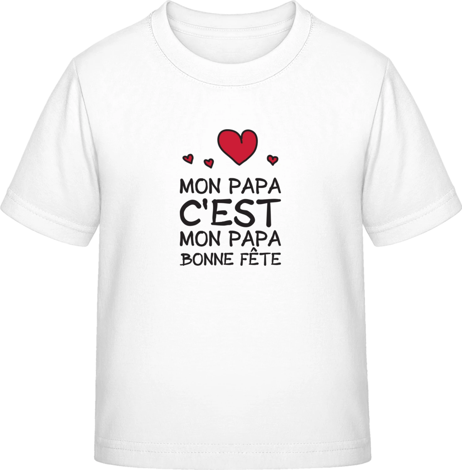 Mon Papa C'est Mon Papa - White Exact 190 Kids - Front