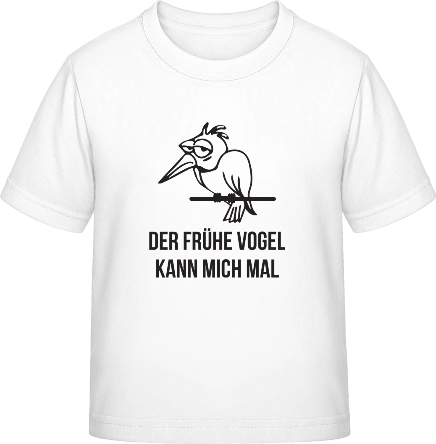 Der frühe Vogel kann mich mal - White Exact 190 Kids - Front