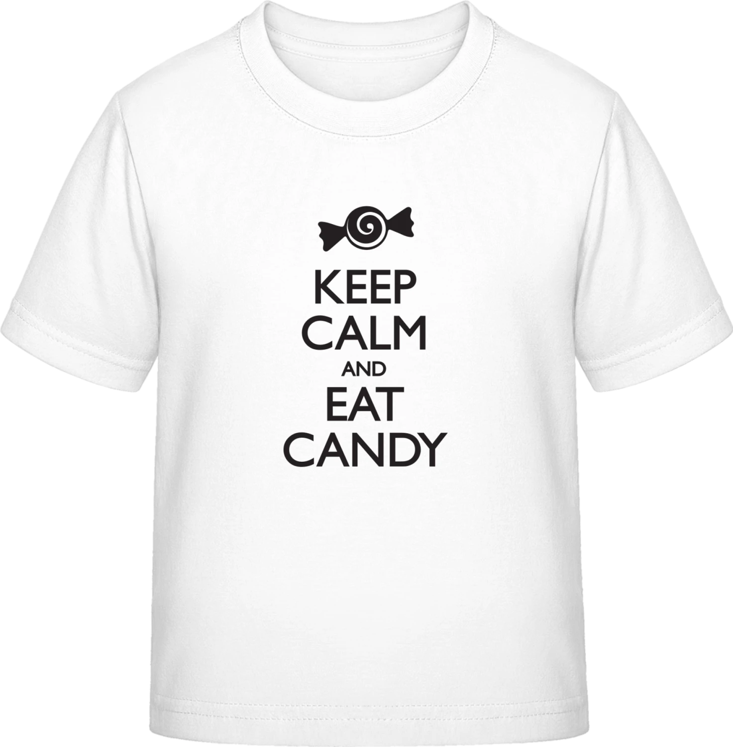 Keep Calm and Eat Candy - White Exact 190 Kids - Front