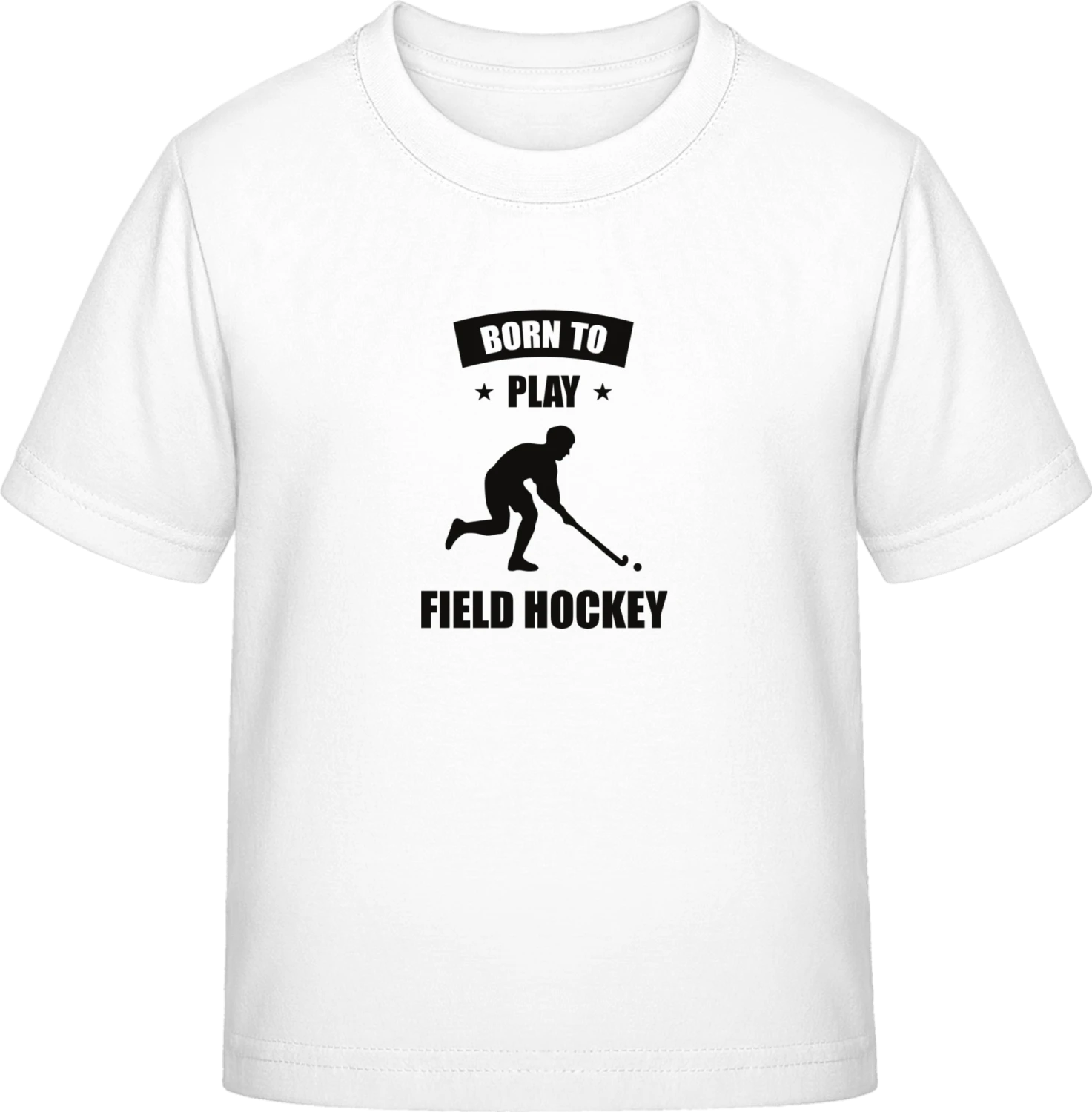 Born To Play Field Hockey - White Exact 190 Kids - Front