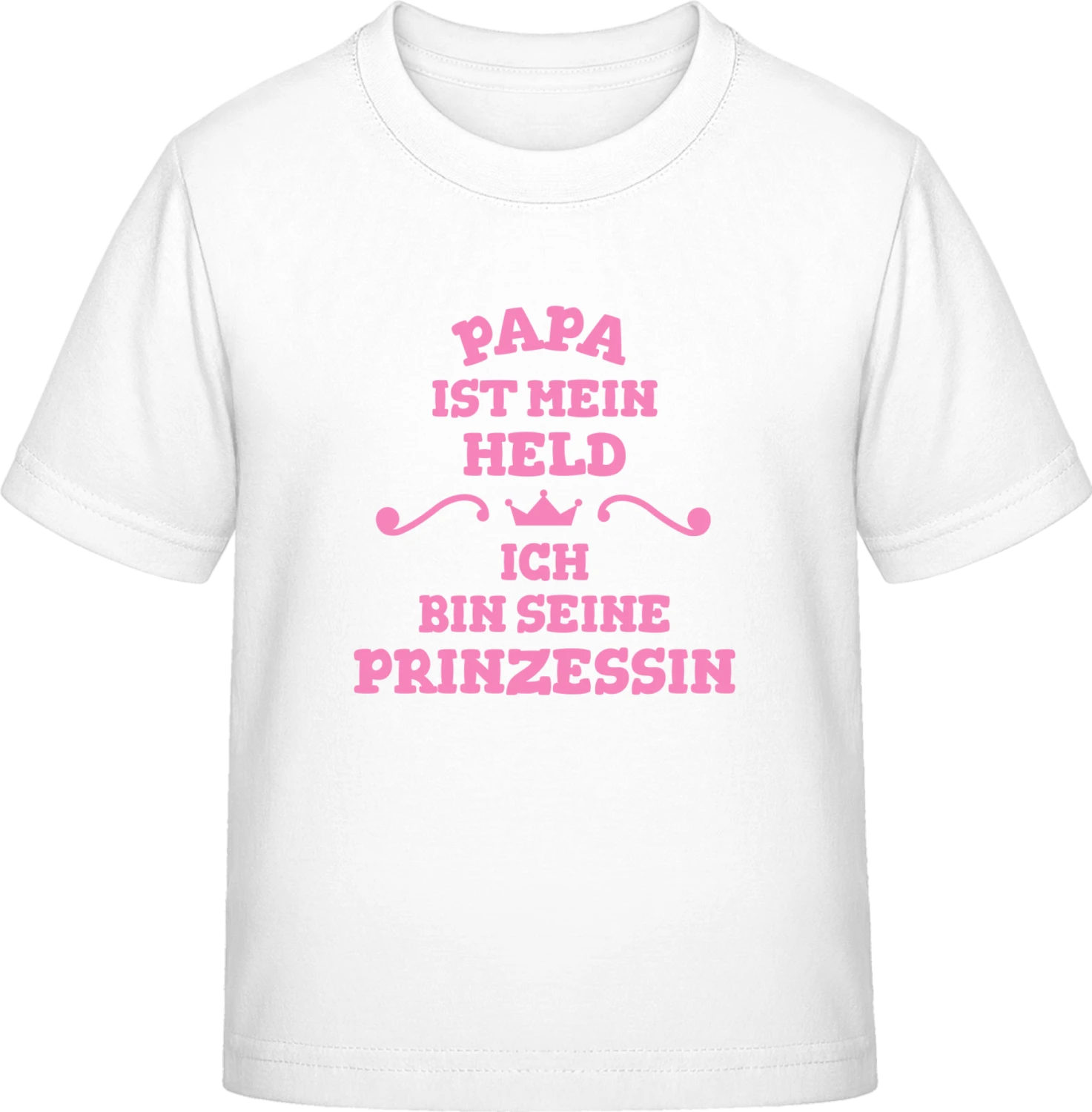 Papa ist mein Held Ich seine Prinzessin - White Exact 190 Kids - Front