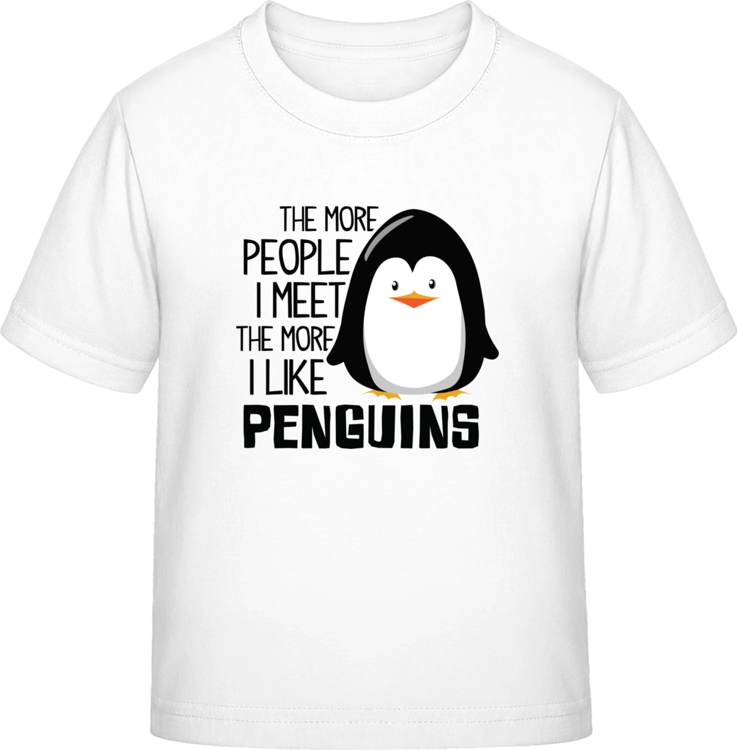 The More People I Meet The More I Like Penguins - White Exact 190 Kids - Front