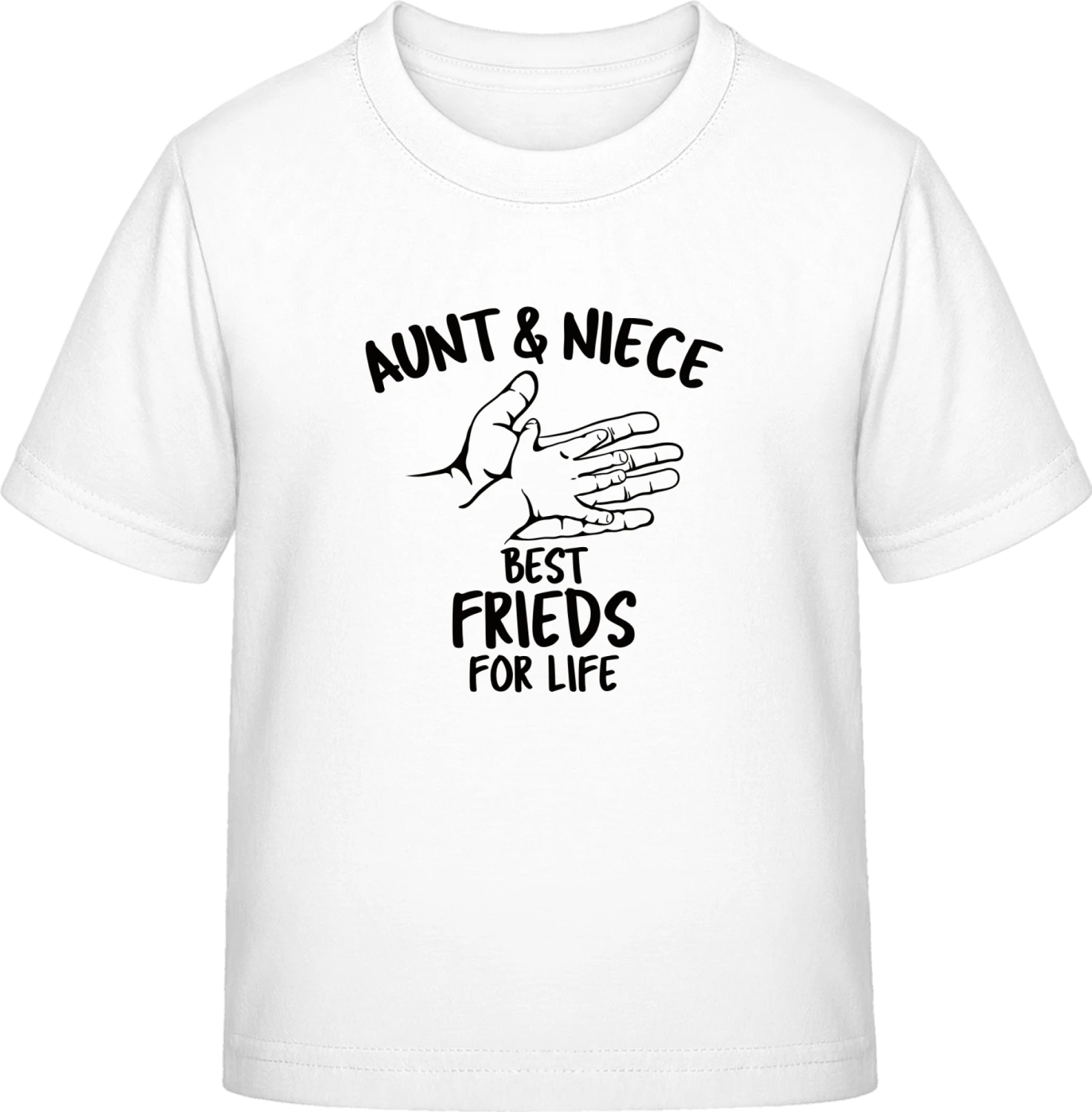 Aunt & Niece Best Friends For Life - White Exact 190 Kids - Front