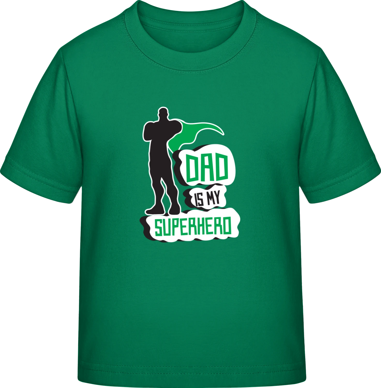 Dad Is My Superhero - Kelly Green Exact 190 Kids - Front