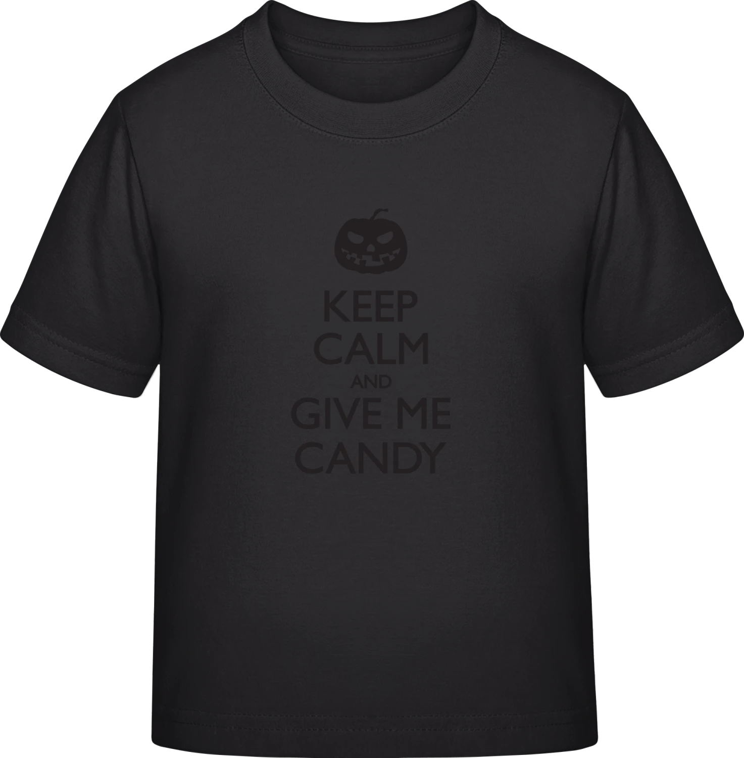 Keep Calm And Give Me Candy - Black Exact 190 Kids - Front