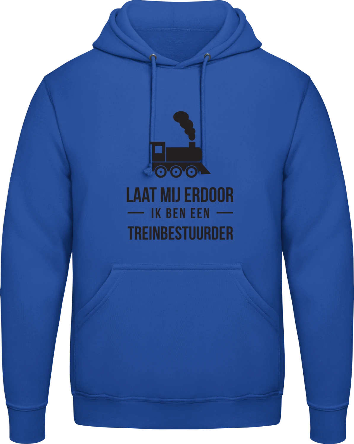 Laat mij erdoor ik ben een treinbestuurder - Royal blue AWDis man hoodie - Front