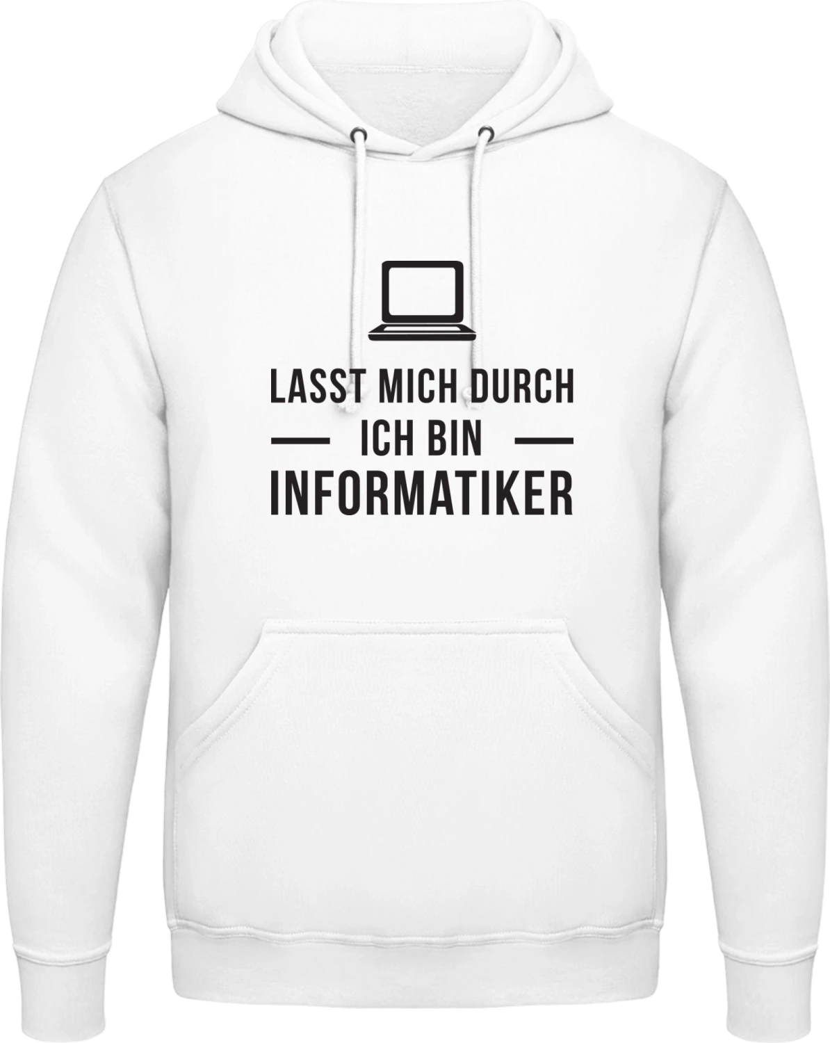 Lasst mich durch ich bin Informatiker - Arctic white AWDis man hoodie - Front