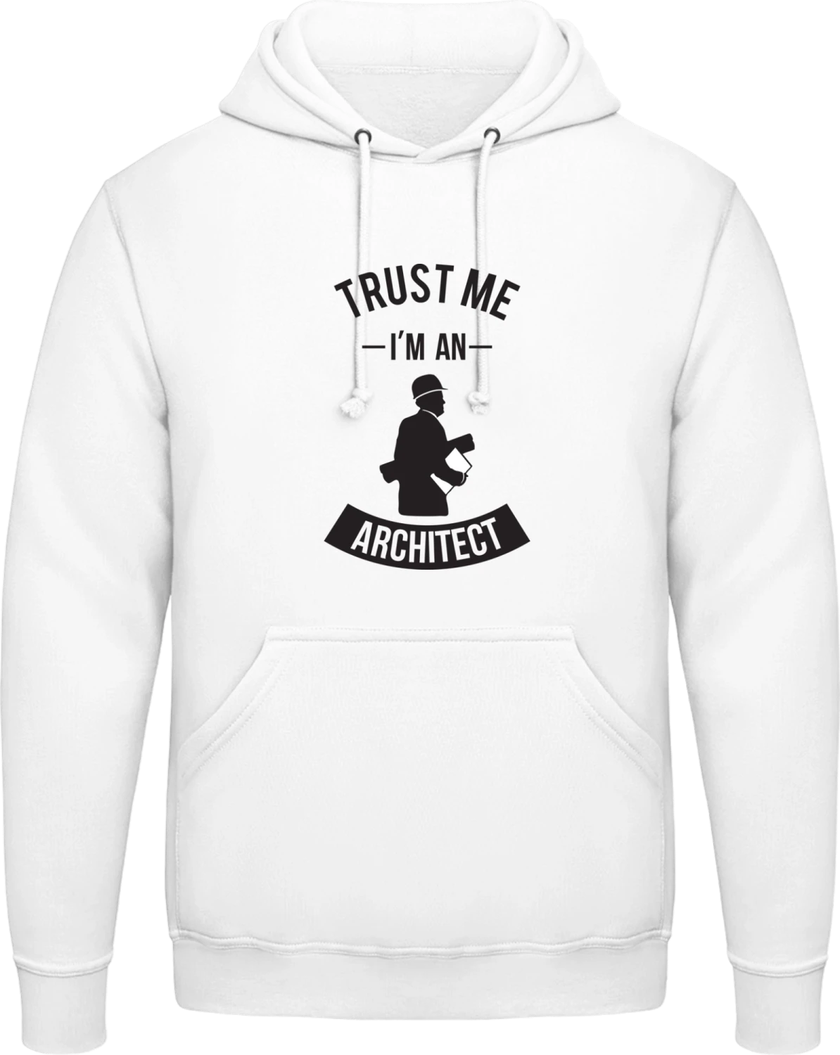 Trust Me I'm An Architect - Arctic white AWDis man hoodie - Front