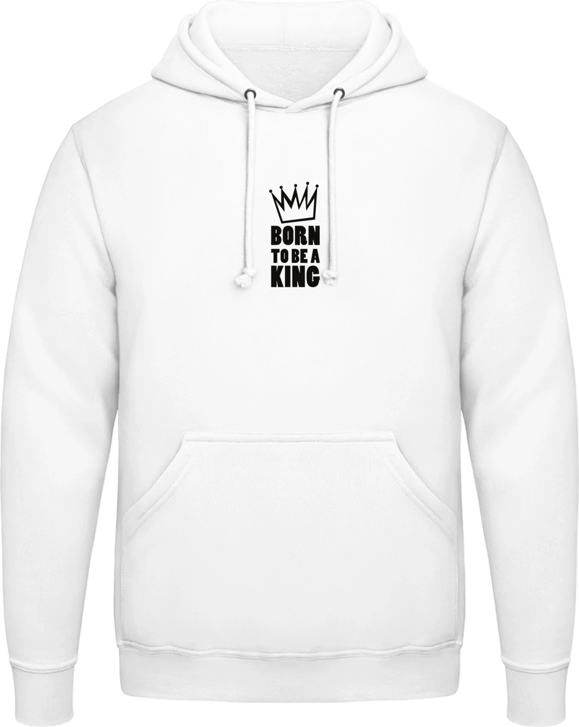 Born To Be A King - Arctic white AWDis man hoodie - Front