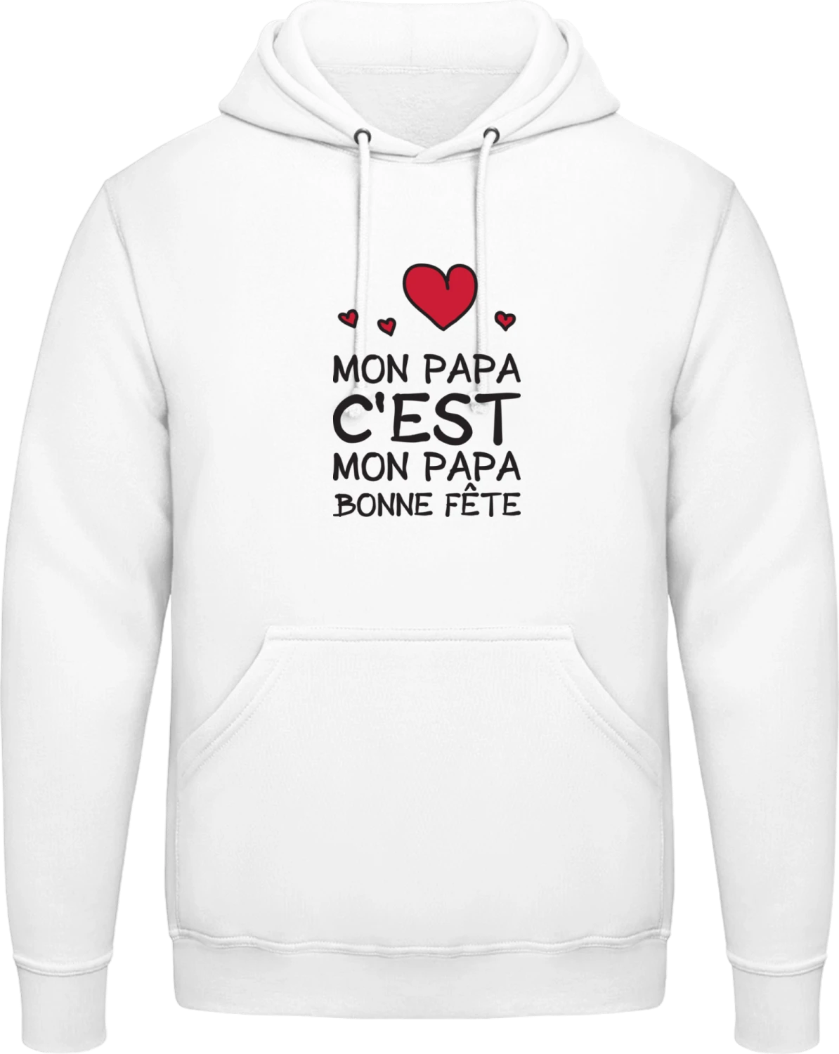 Mon Papa C'est Mon Papa - Arctic white AWDis man hoodie - Front