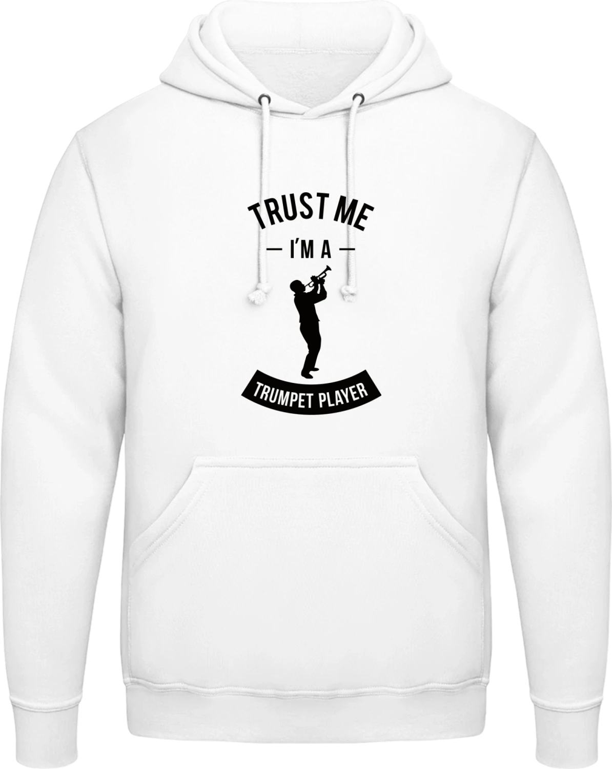 Trust Me I'm A Trumpet Player - Arctic white AWDis man hoodie - Front