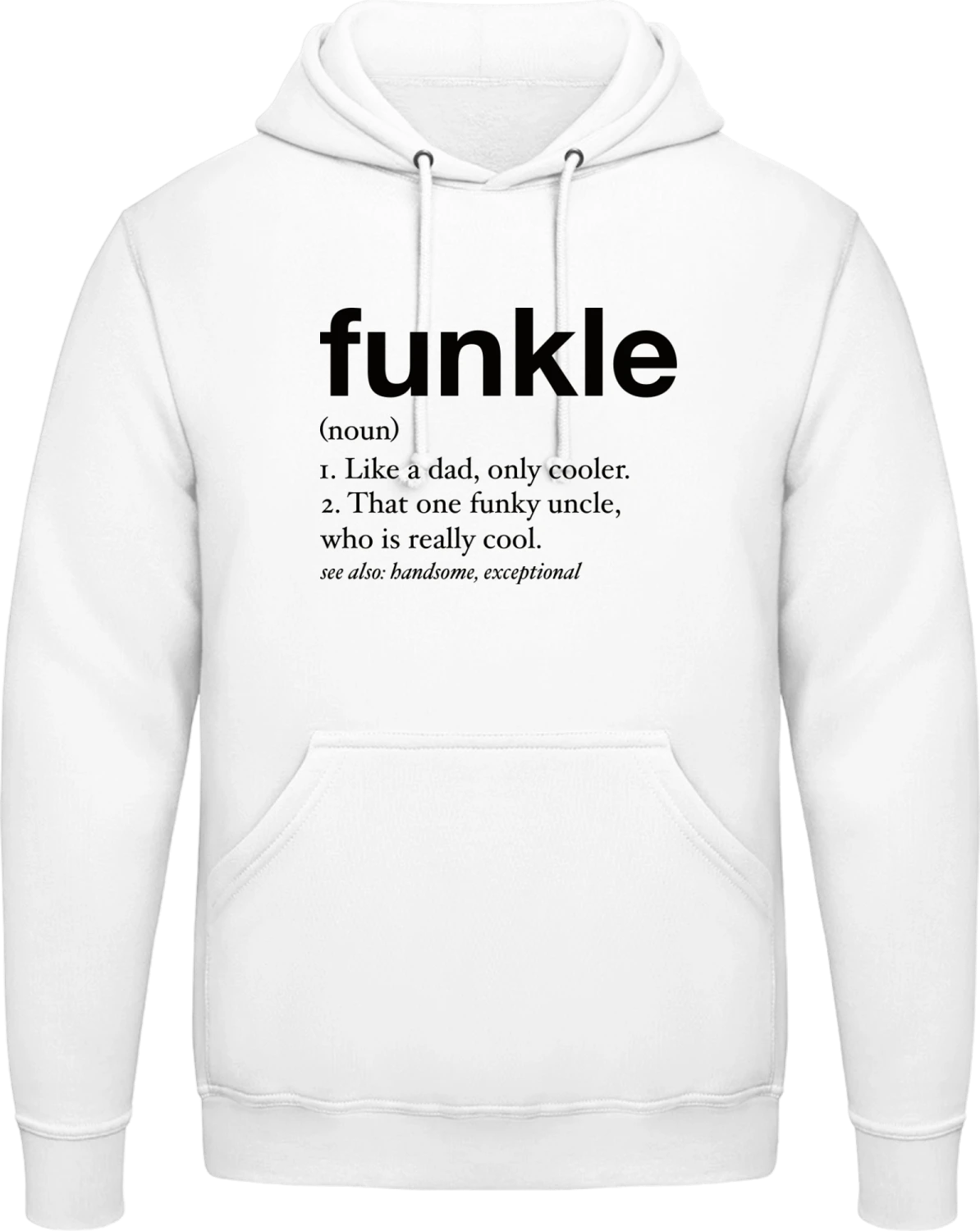 Funkle Like A Dad Only Cooler - Arctic white AWDis man hoodie - Front