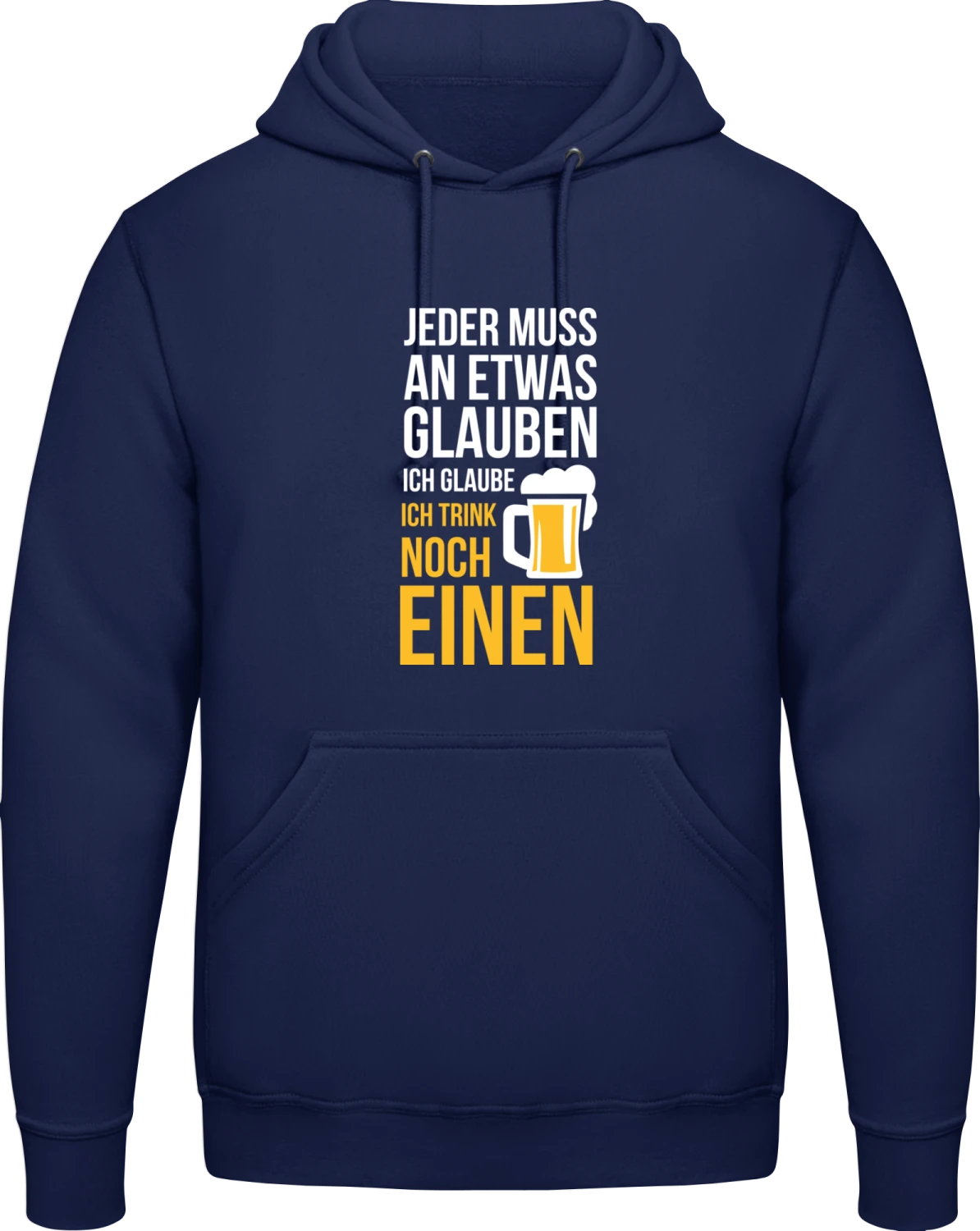 Jeder muss an etwas glauben - Front_Oxford navy