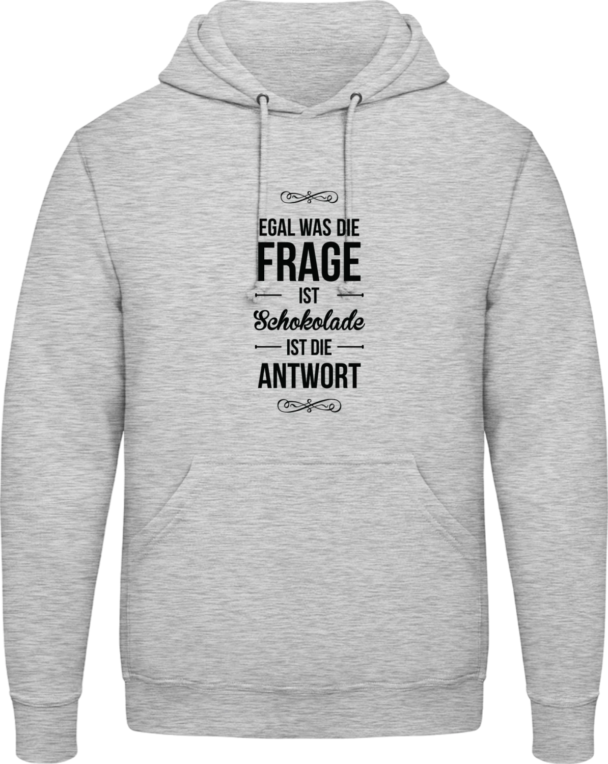 Egal was die frage ist schokolade ist die antwort - Front_Heather Grey