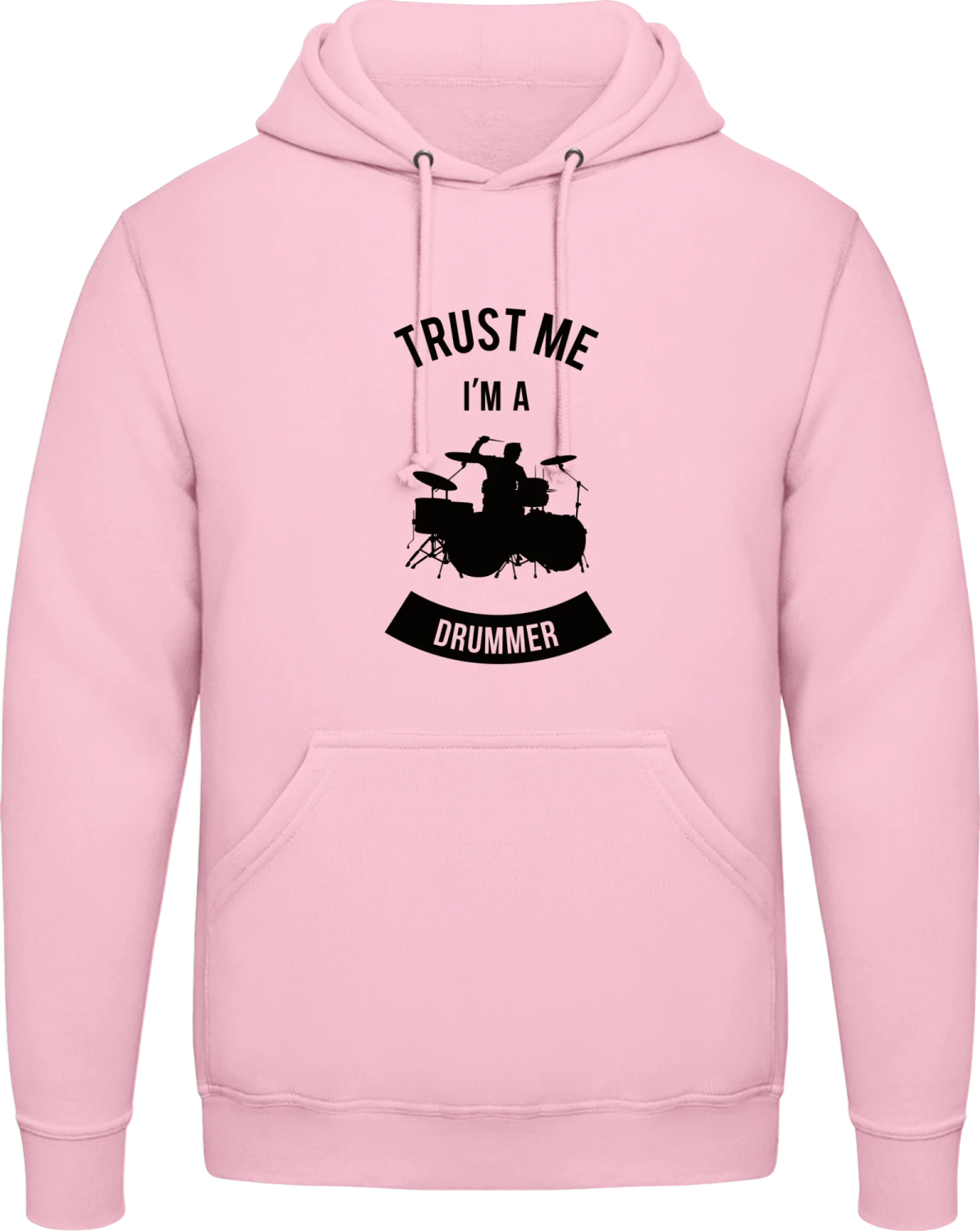 Trust Me I'm A Drummer - Baby pink AWDis man hoodie - Front