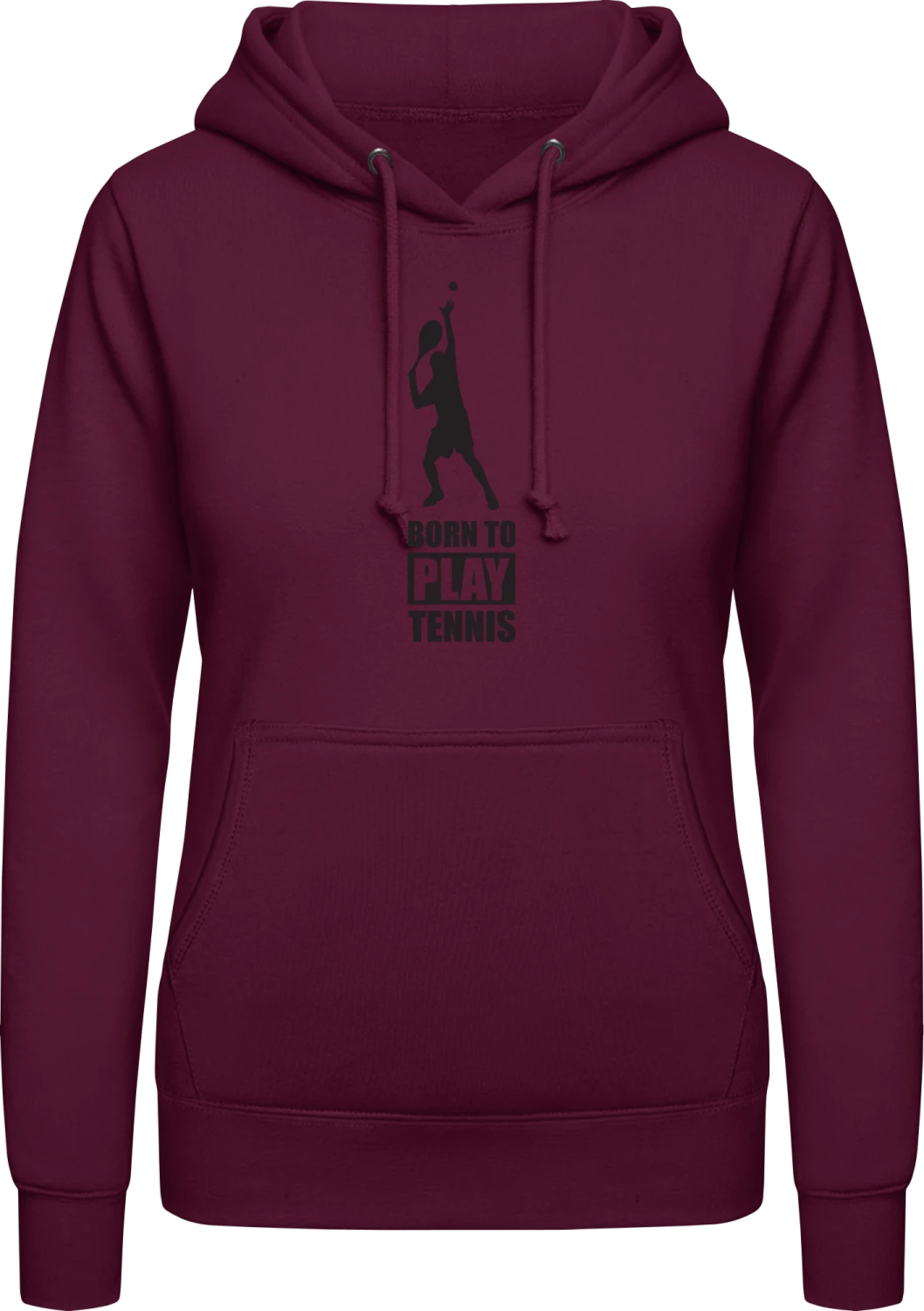 Born To Play Tennis - Burgundy AWDis ladies hoodie - Front