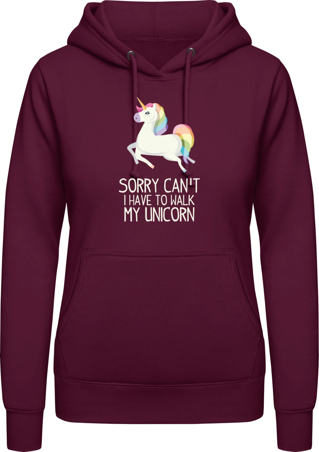 Sorry I Have To Walk My Unicorn - Burgundy AWDis ladies hoodie - Front