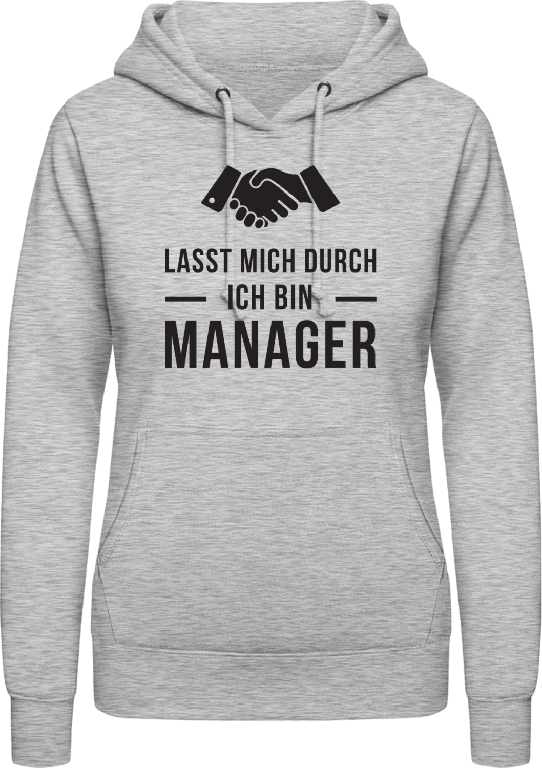 Lasst mich durch ich bin Manager - Heather Grey AWDis ladies hoodie - Front