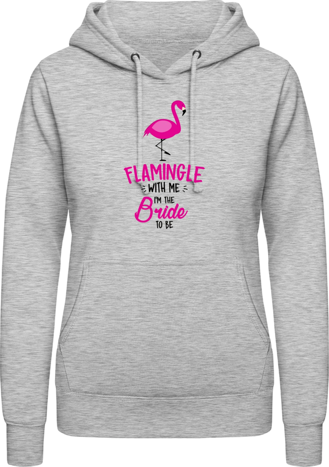 Flamingle With Me I'm The Bride To Be - Heather Grey AWDis ladies hoodie - Front