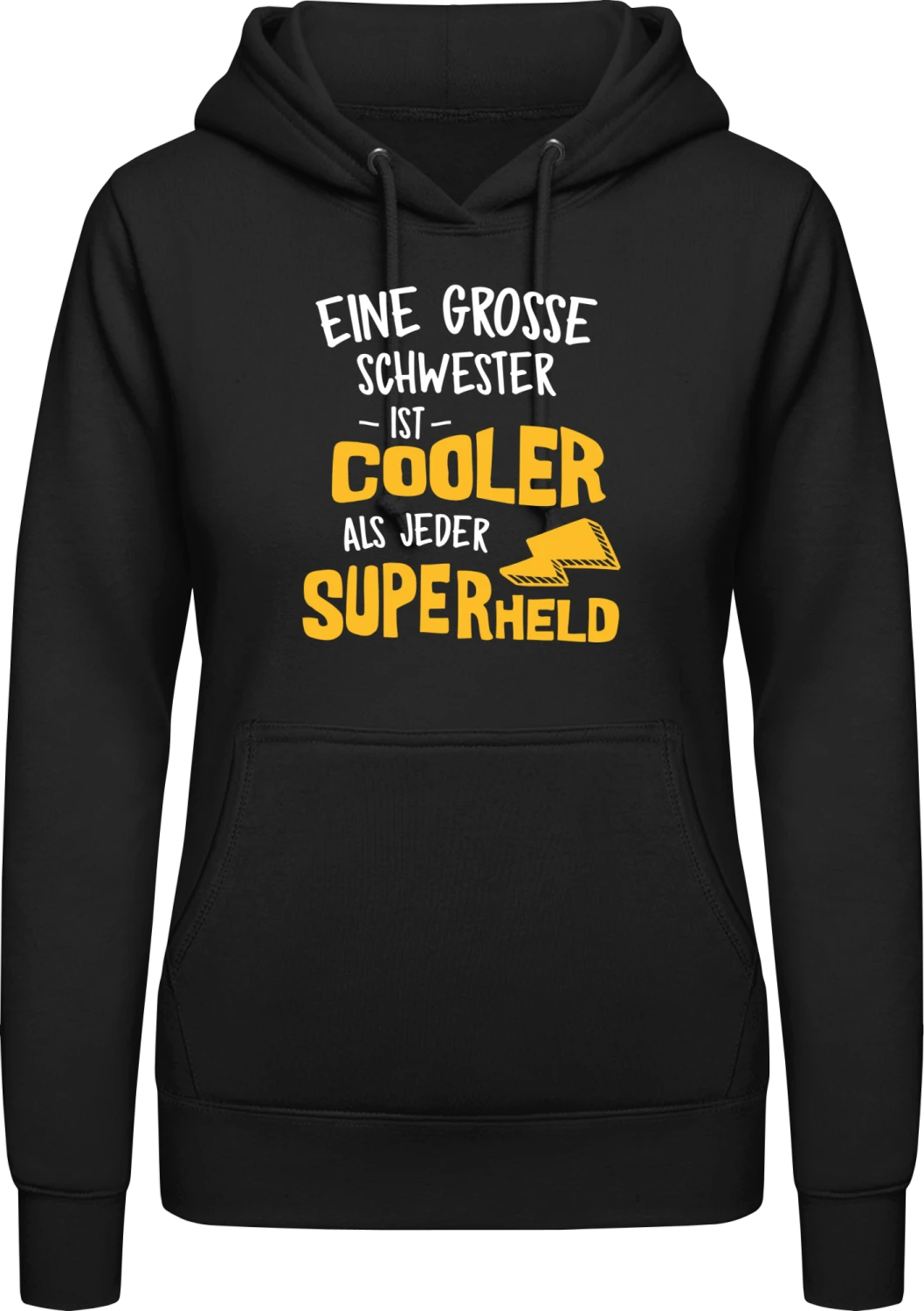 Eine grosse Schwester ist cooler als jeder Superheld - Black AWDis ladies hoodie - Front