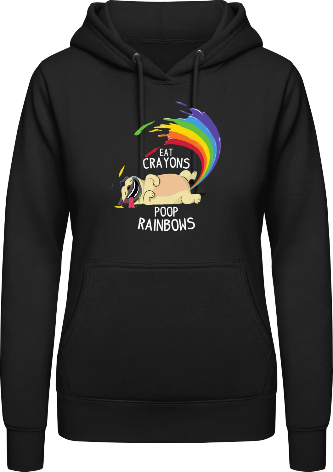 Eat Crayons Poop Rainbows - Black AWDis ladies hoodie - Front