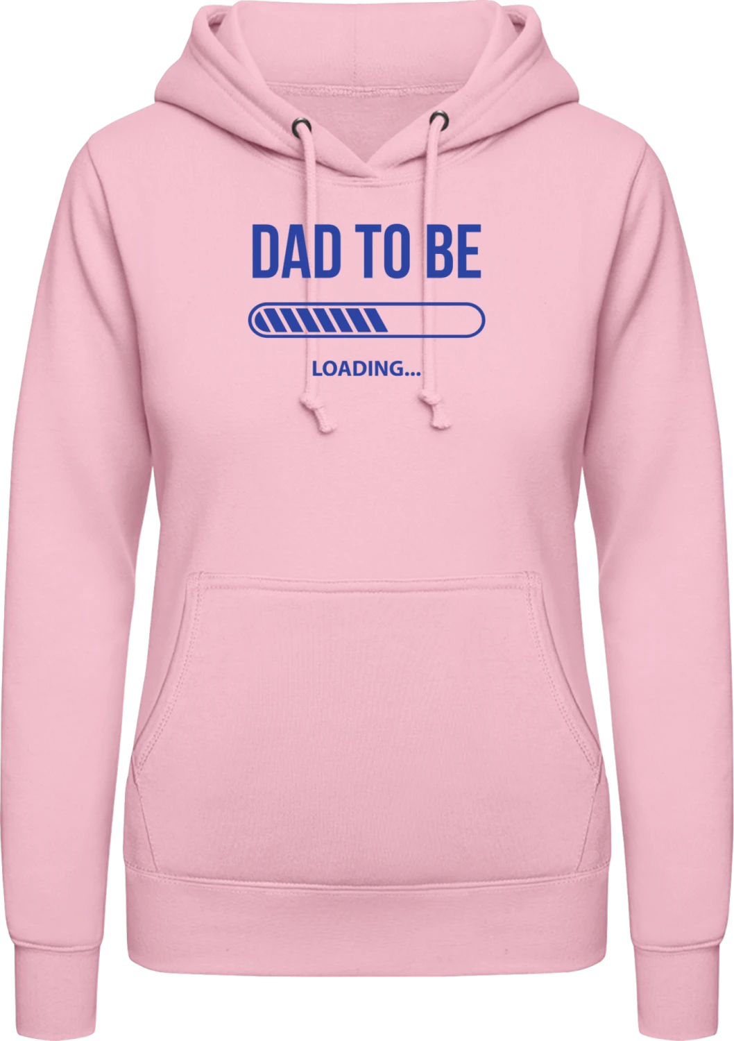 Dad To Be Loading - Baby pink AWDis ladies hoodie - Front