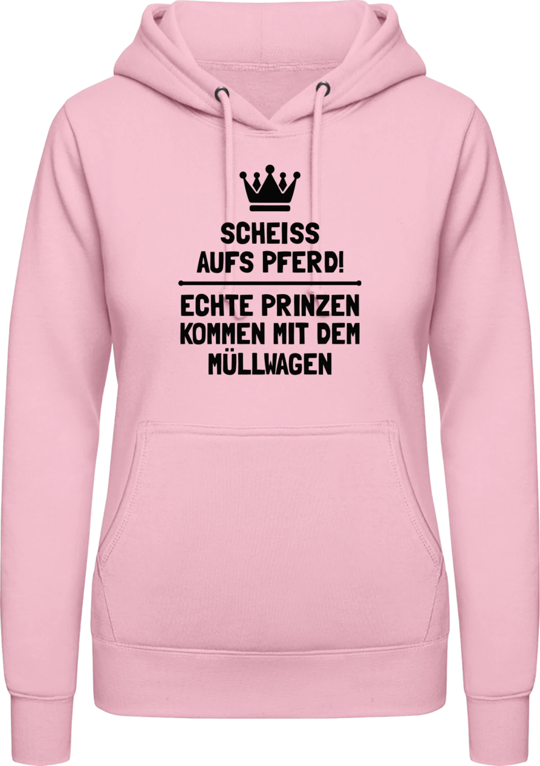 Echte Prinzen kommen mit dem Müllwagen - Baby pink AWDis ladies hoodie - Front