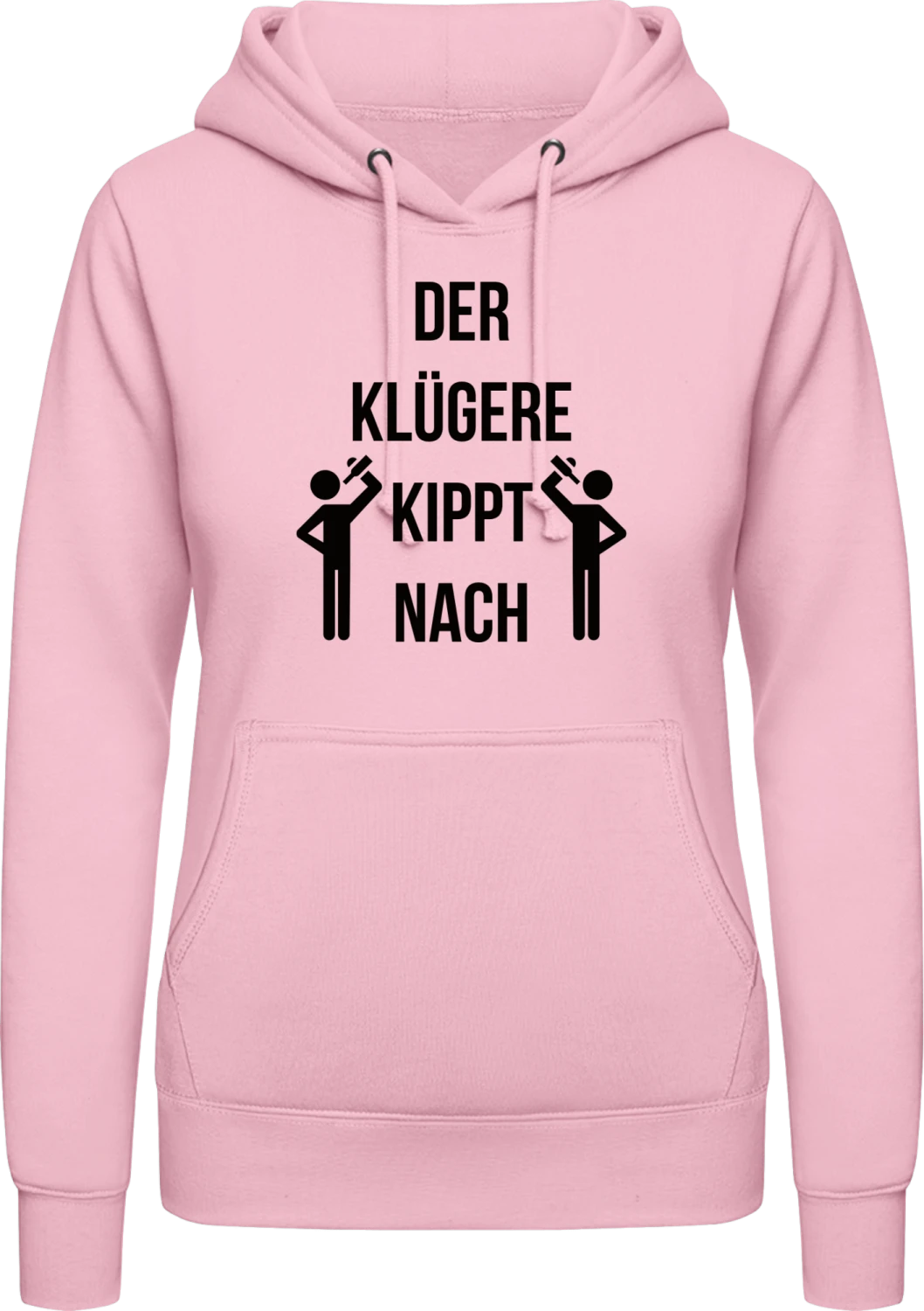 Der Klügere kippt nach - Baby pink AWDis ladies hoodie - Front