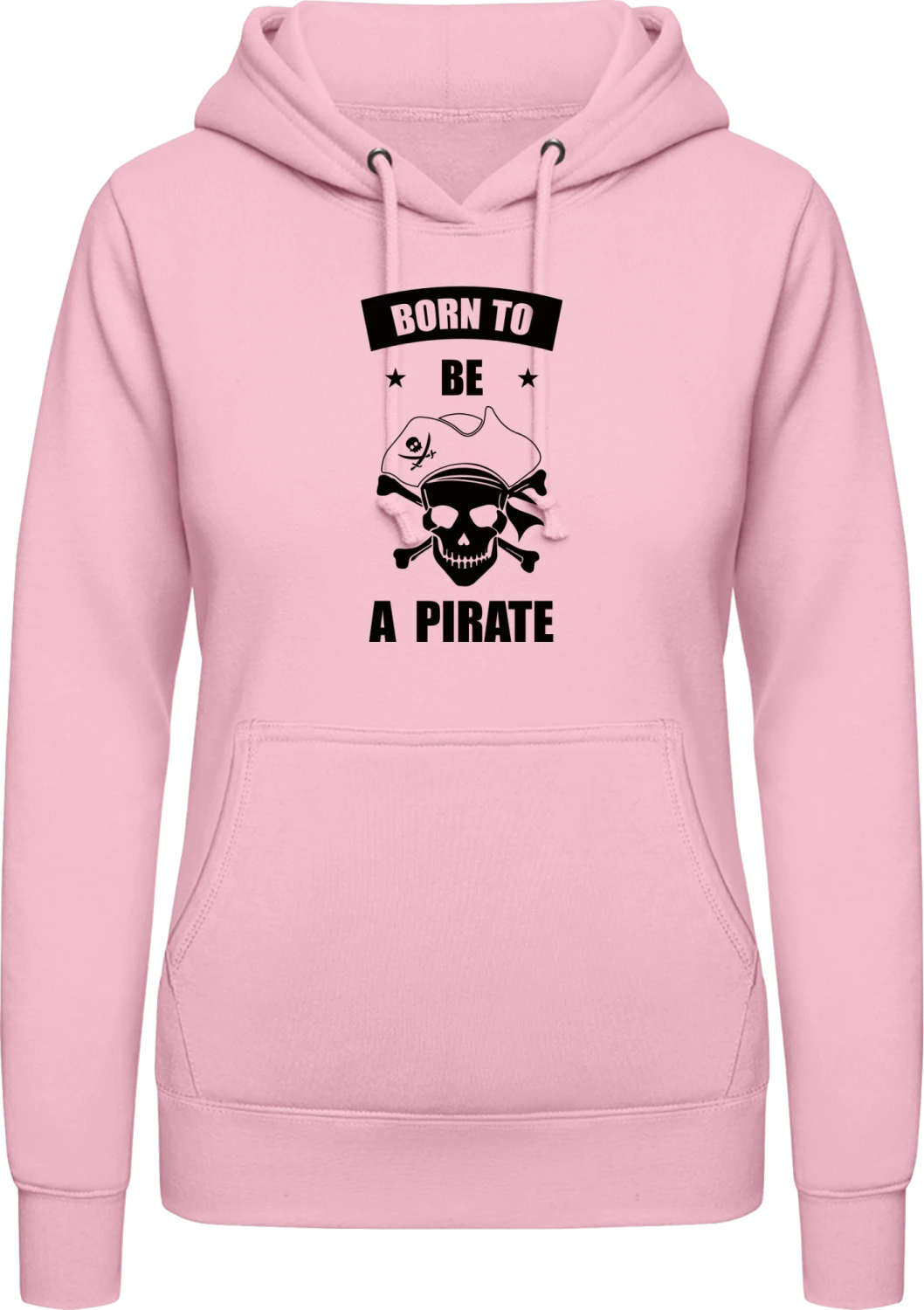 Born To Be A Pirate - Baby pink AWDis ladies hoodie - Front