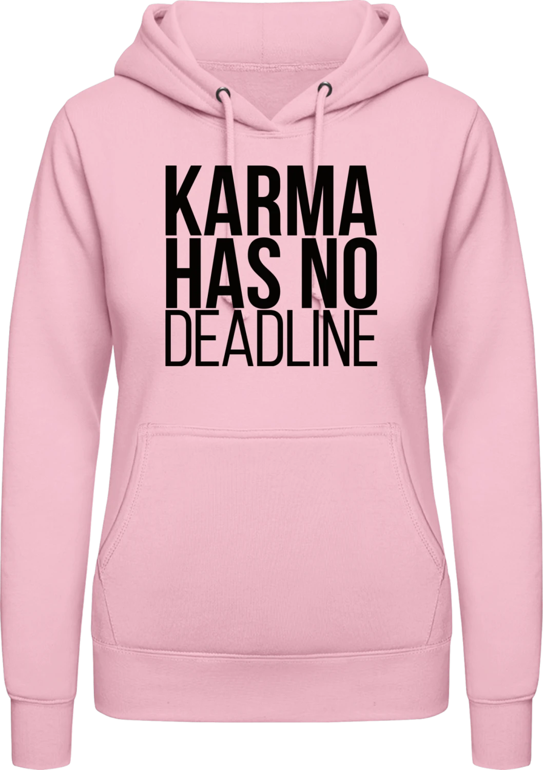 Karma Has No Deadline - Baby pink AWDis ladies hoodie - Front