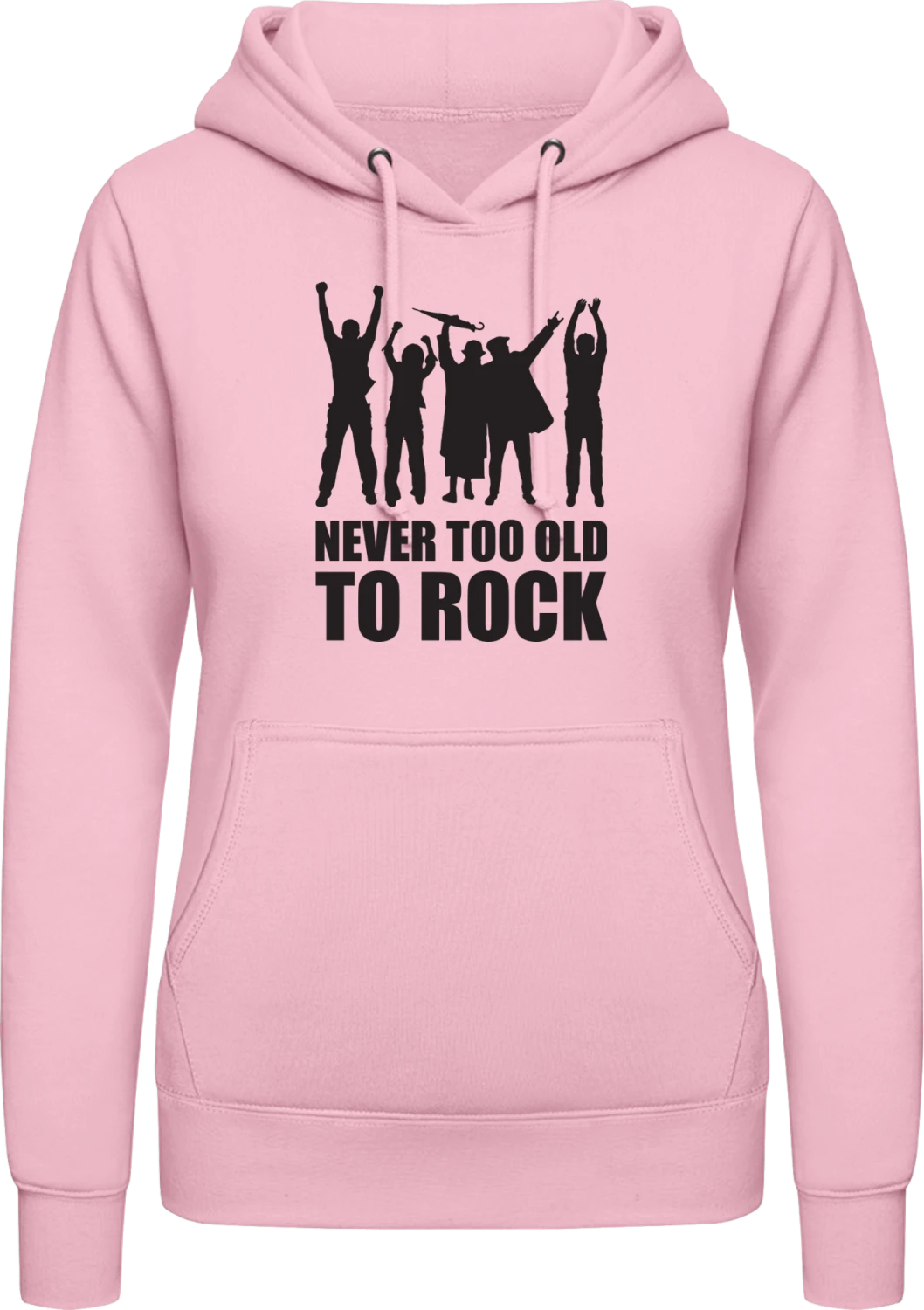 Never Too Old To Rock - Baby pink AWDis ladies hoodie - Front