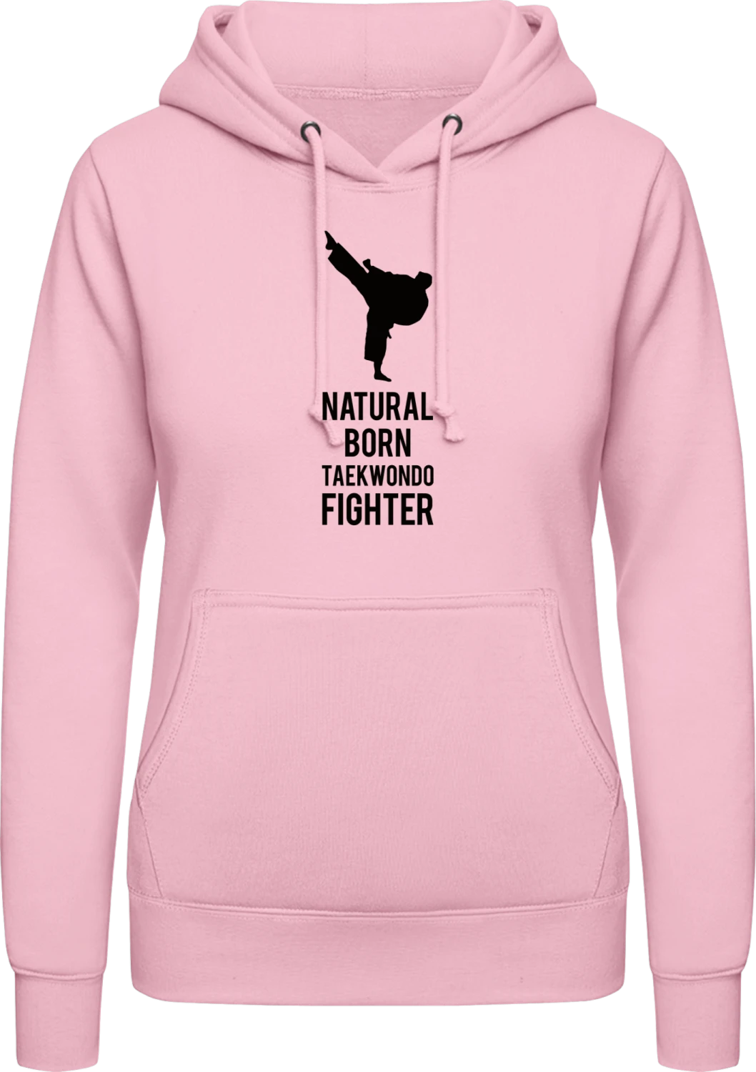 Natural Born Taekwondo Fighter - Baby pink AWDis ladies hoodie - Front