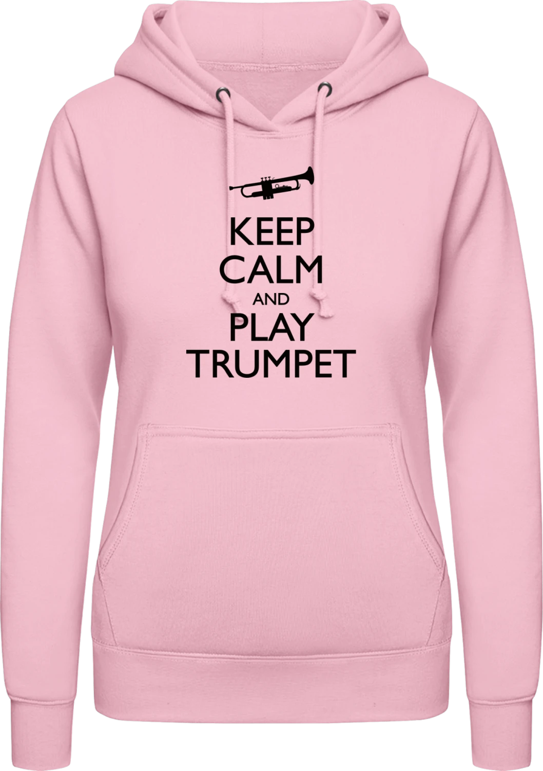 Keep Calm And Play Trumpet - Baby pink AWDis ladies hoodie - Front